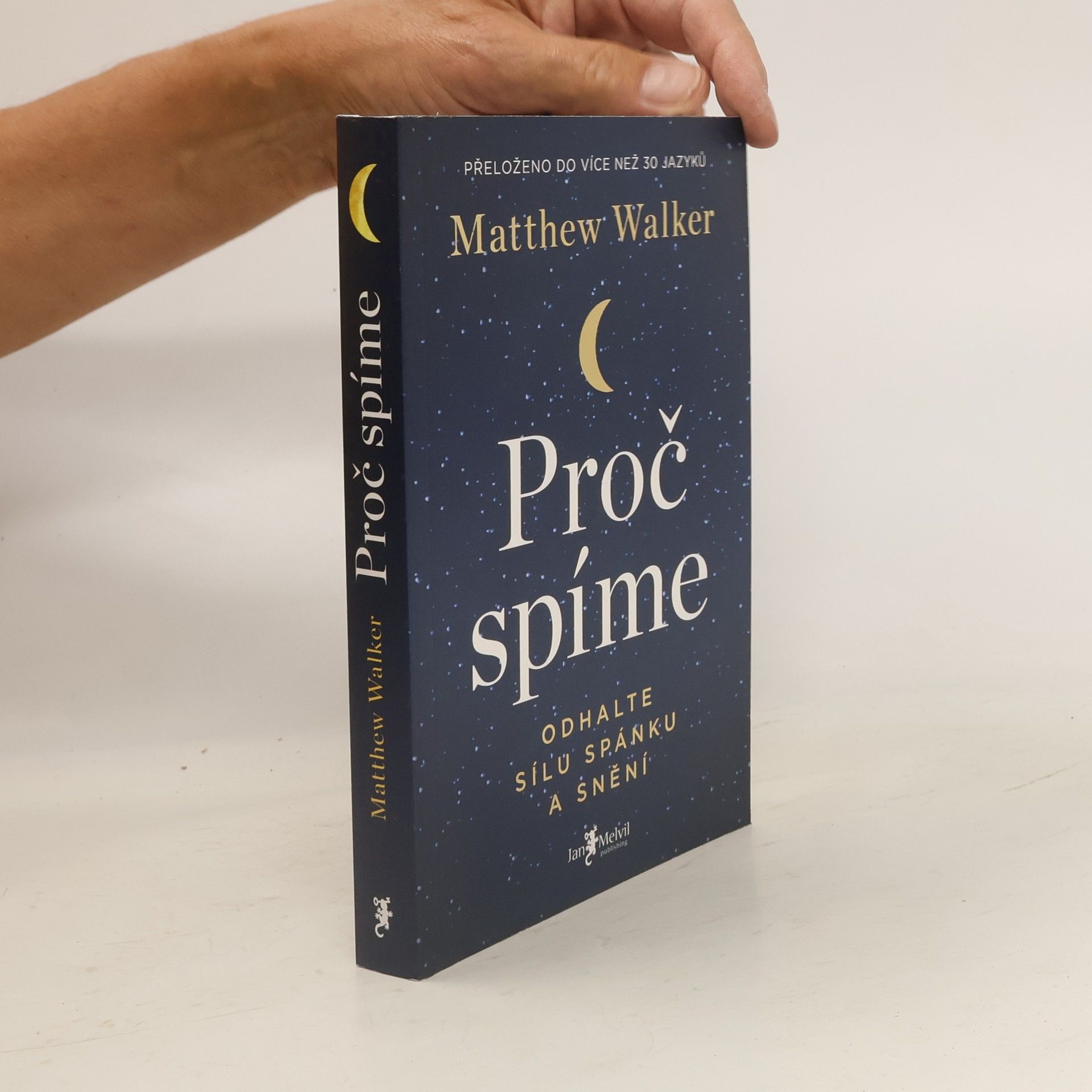 Matthew Walker Proč spíme