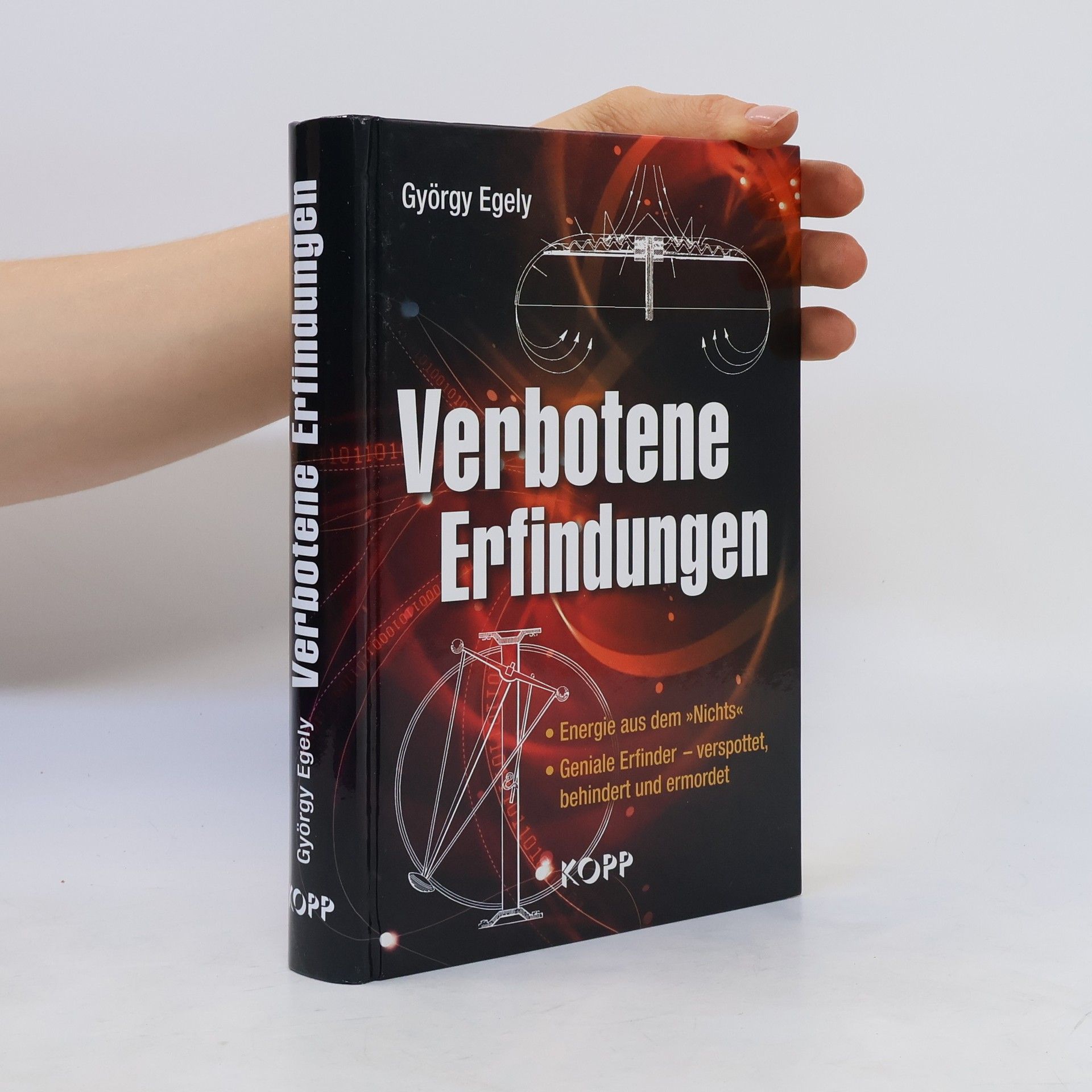 George Egely Verbotene Erfindungen