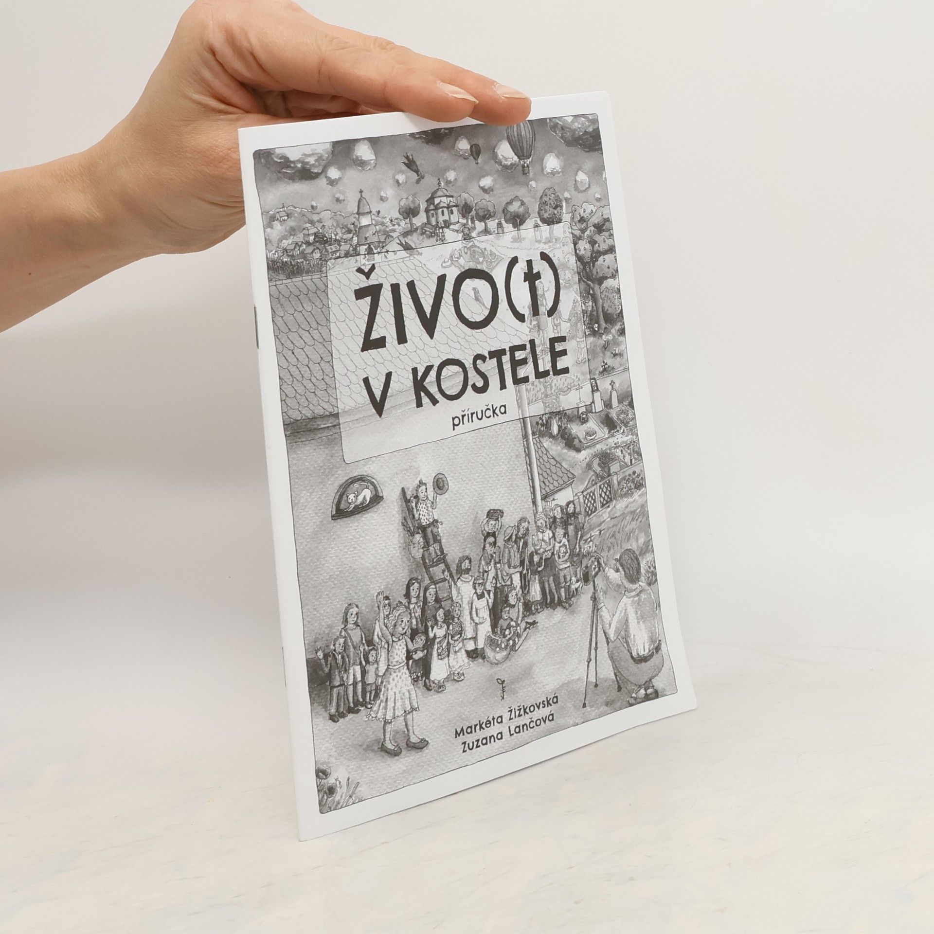 Markéta Žižkovská Živo(t) v kostele Příručka