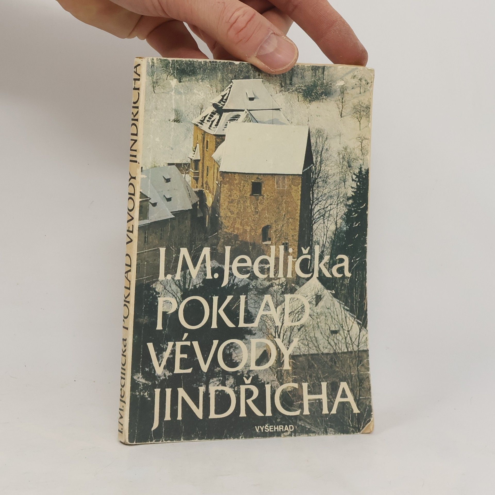 Ivan Milan Jedlička Poklad vévody Jindřicha