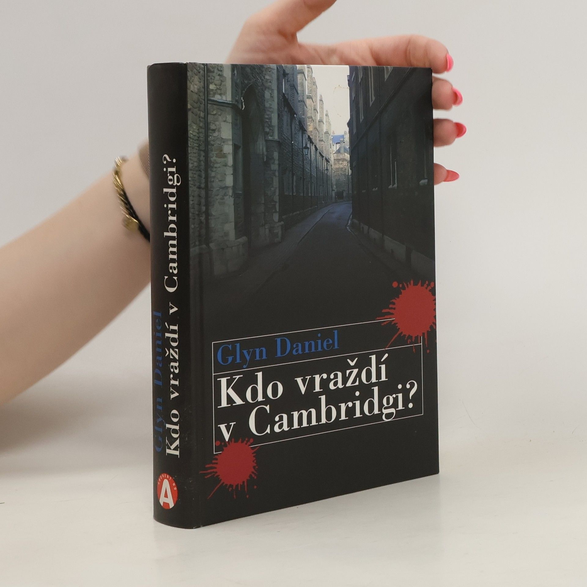 Glyn Daniel Kdo vraždí v Cambridgi?