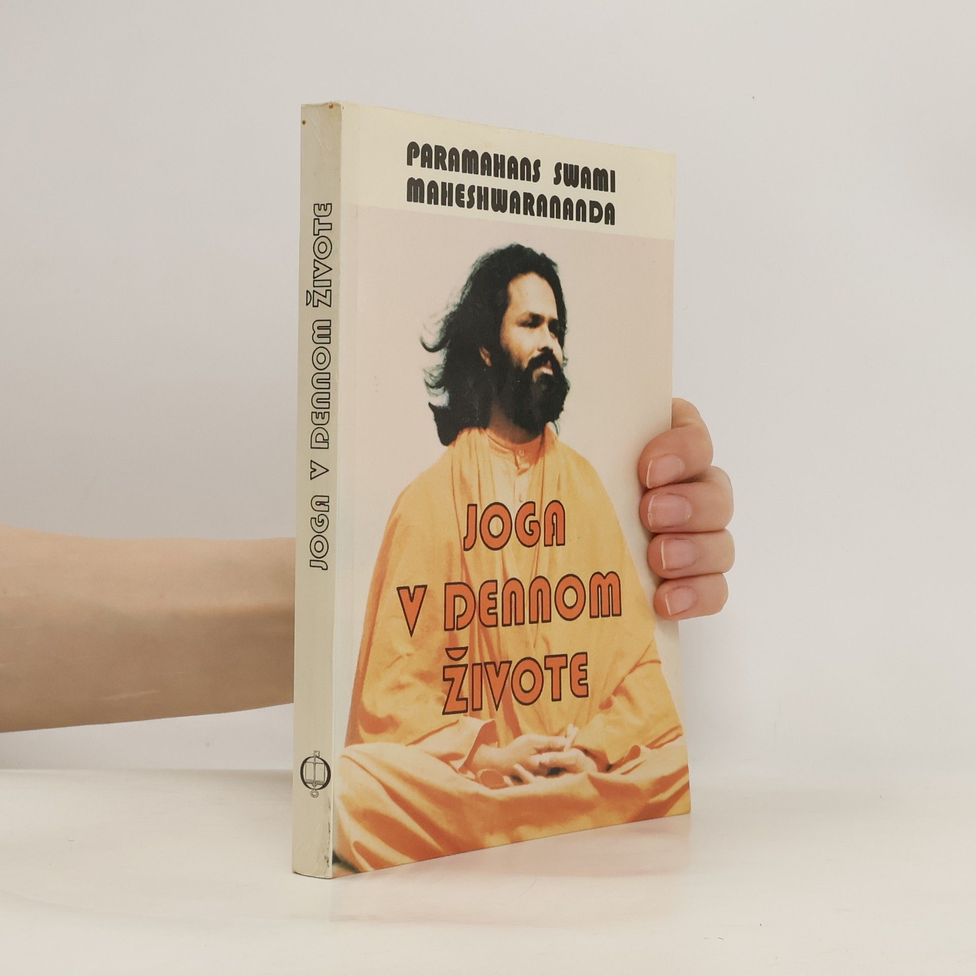Swami Maheshwarananda Joga v dennom živote