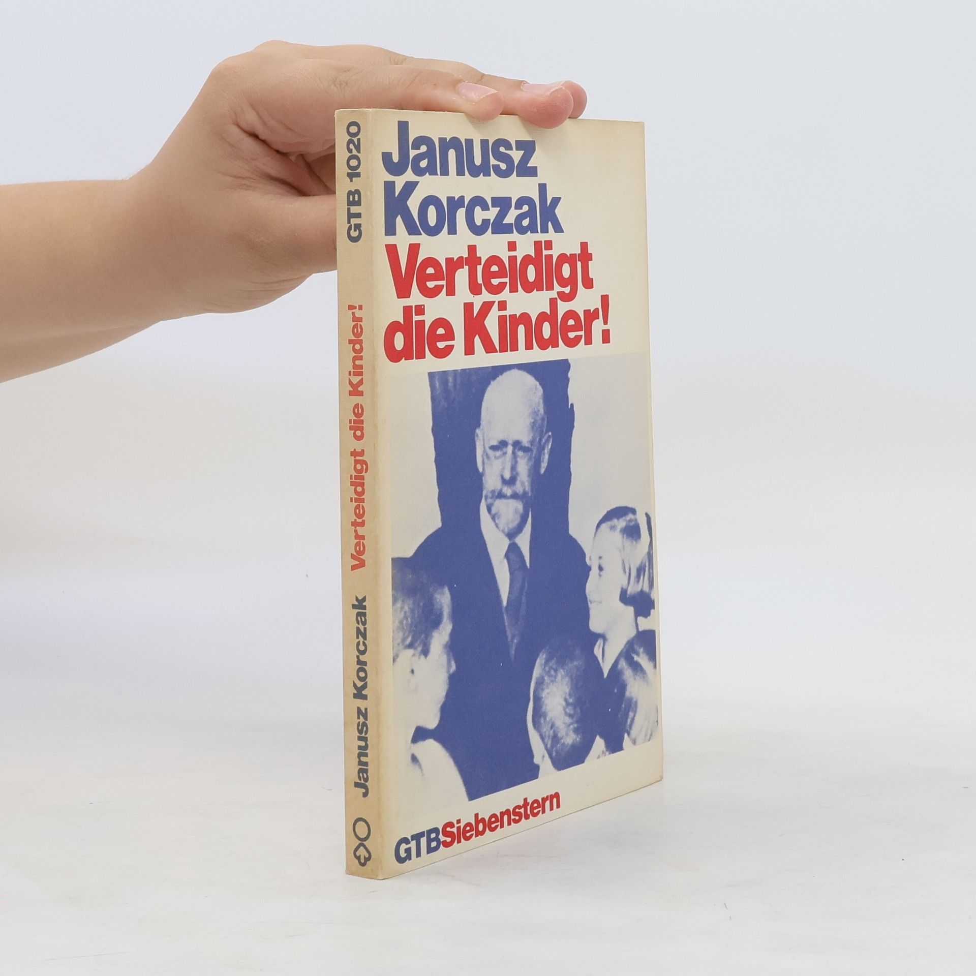 Janusz Korczak Verteidigt die Kinder!