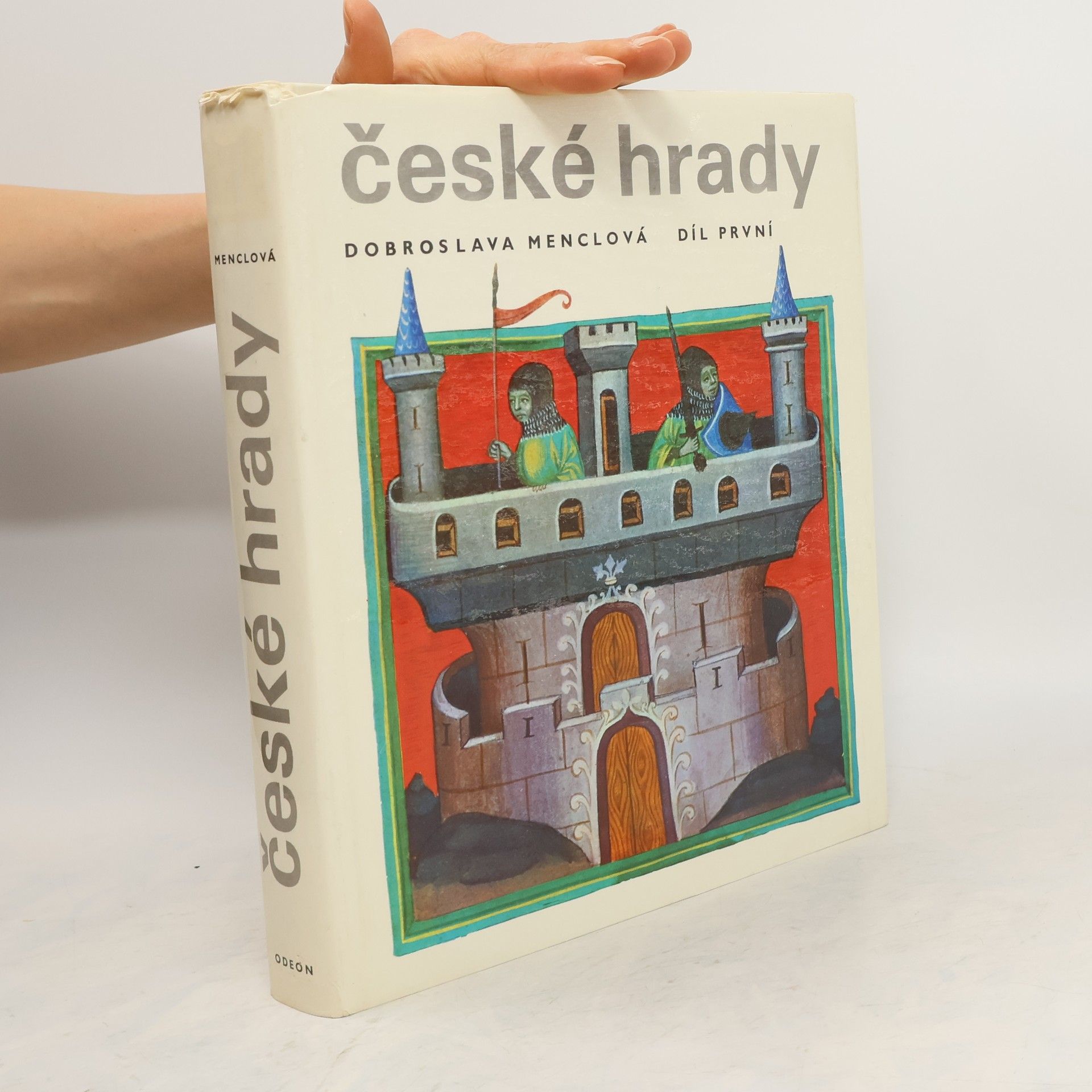 Dobroslava Menclová České hrady 1