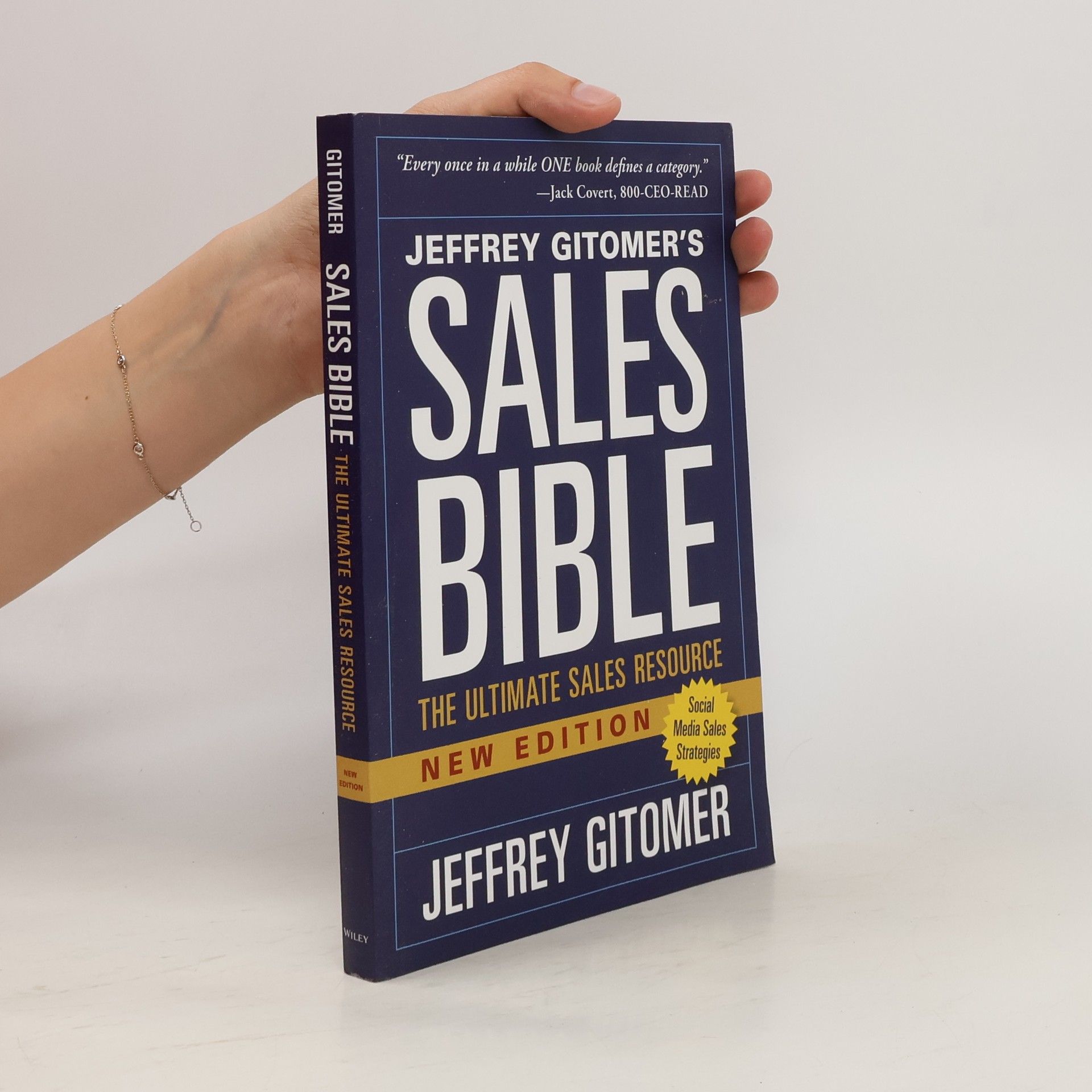 Jeffrey H. Gitomer The Sales Bible, New Edition
