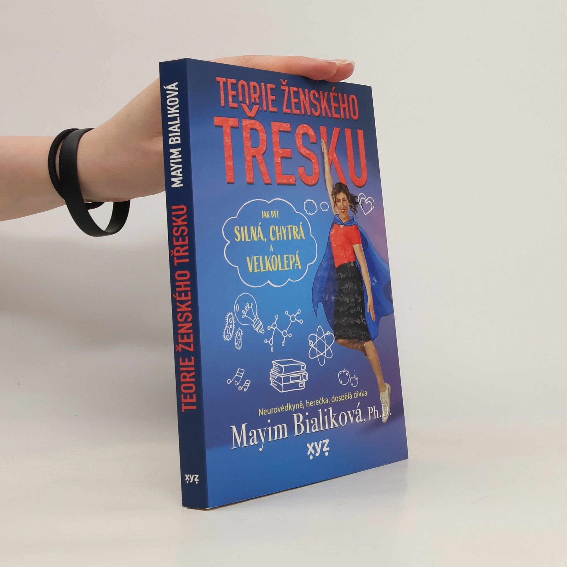 Mayim Bialik Teorie ženského třesku: Jak být silná, chytrá a velkolepá