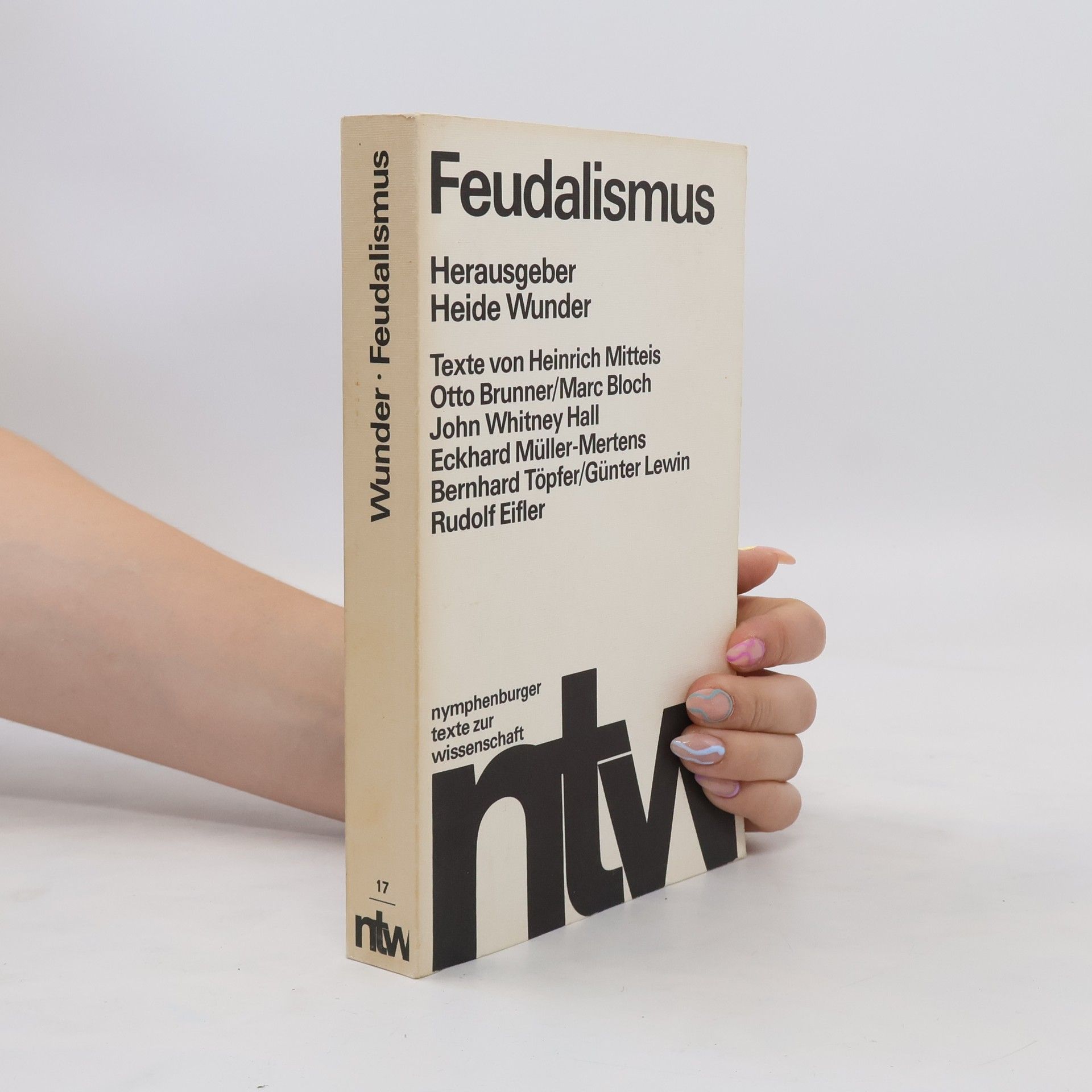 Heide Wunder Feudalismus