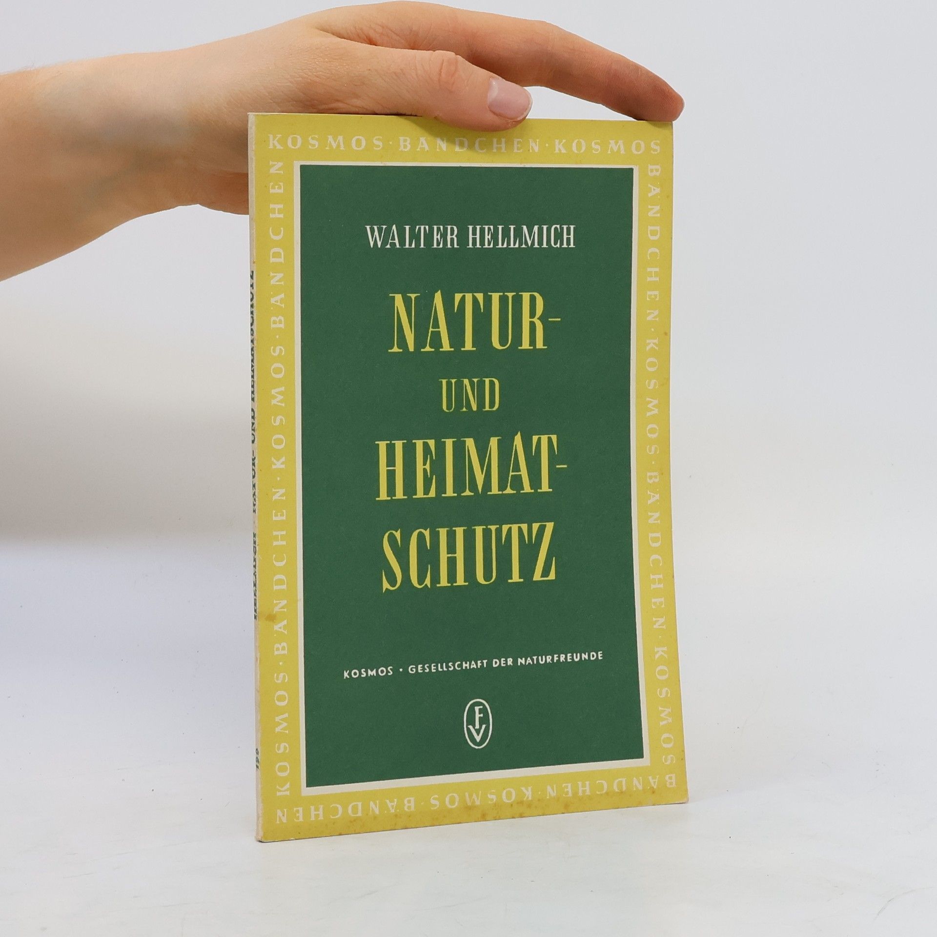 Walter Hellmich Natur und heimatschutz