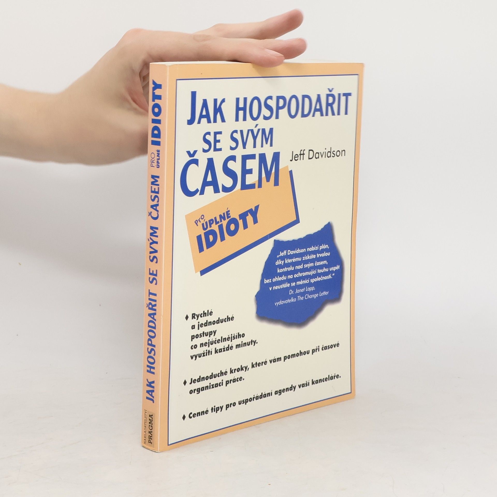 Jeff Davidson Jak hospodařit se svým časem