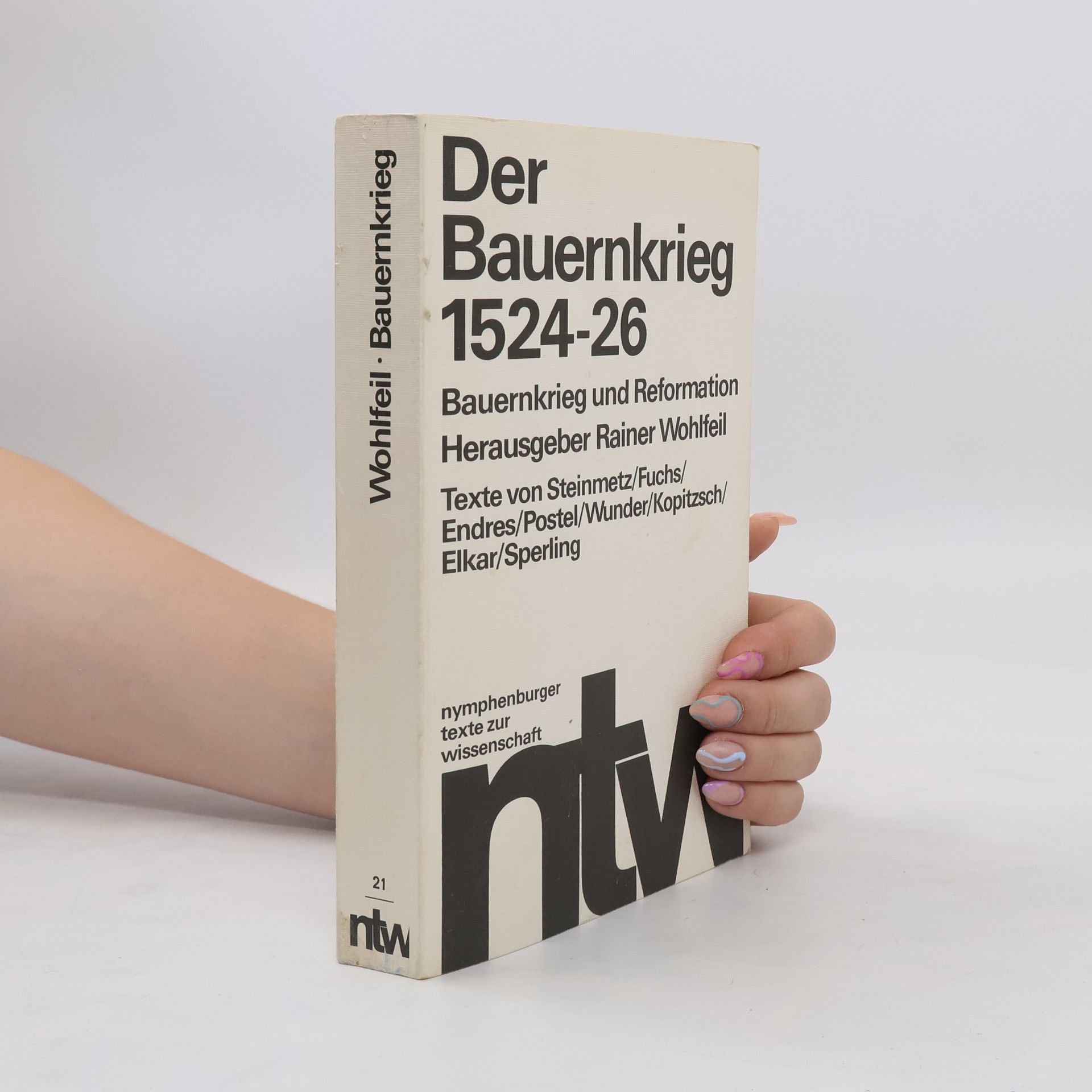 Rainer Wohlfeil Der Bauernkrieg 1524 - 26