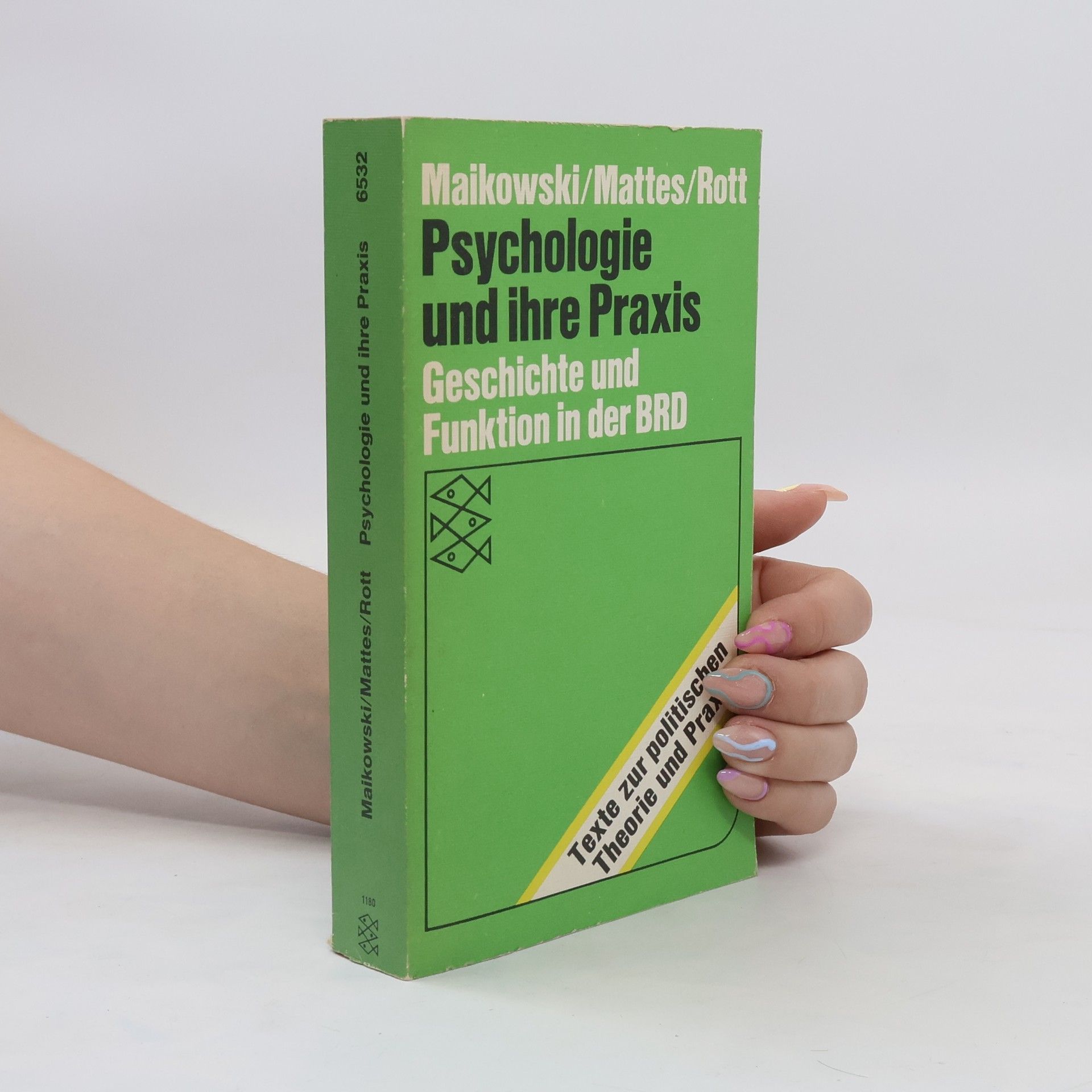 Rainer Maikowski Psychologie und ihre Praxis