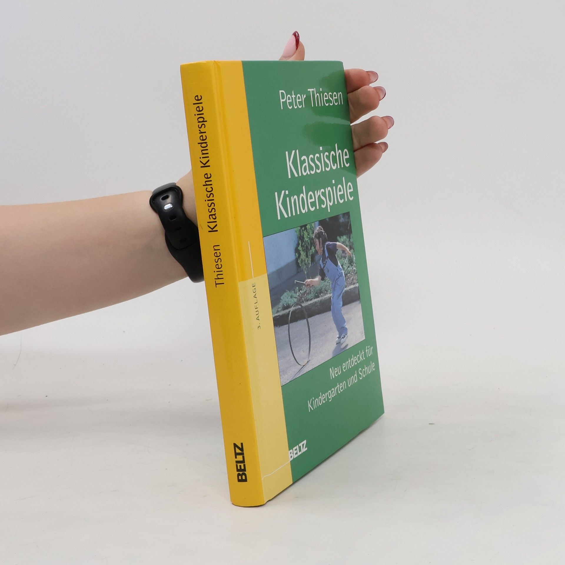 Peter Thiesen Klassische Kinderspiele