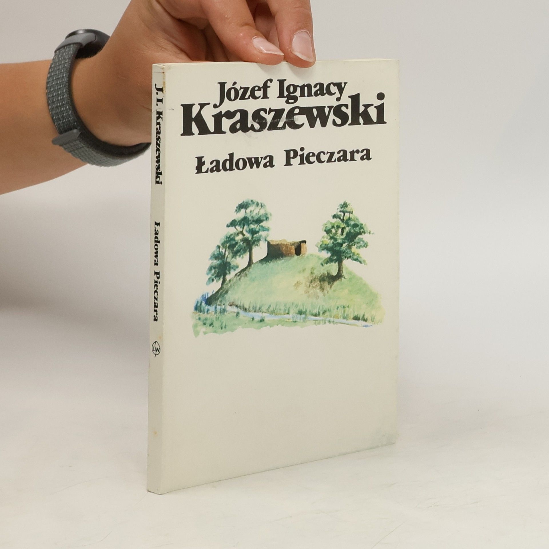 Józef Ignacy Kraszewski Ładowa Pieczara