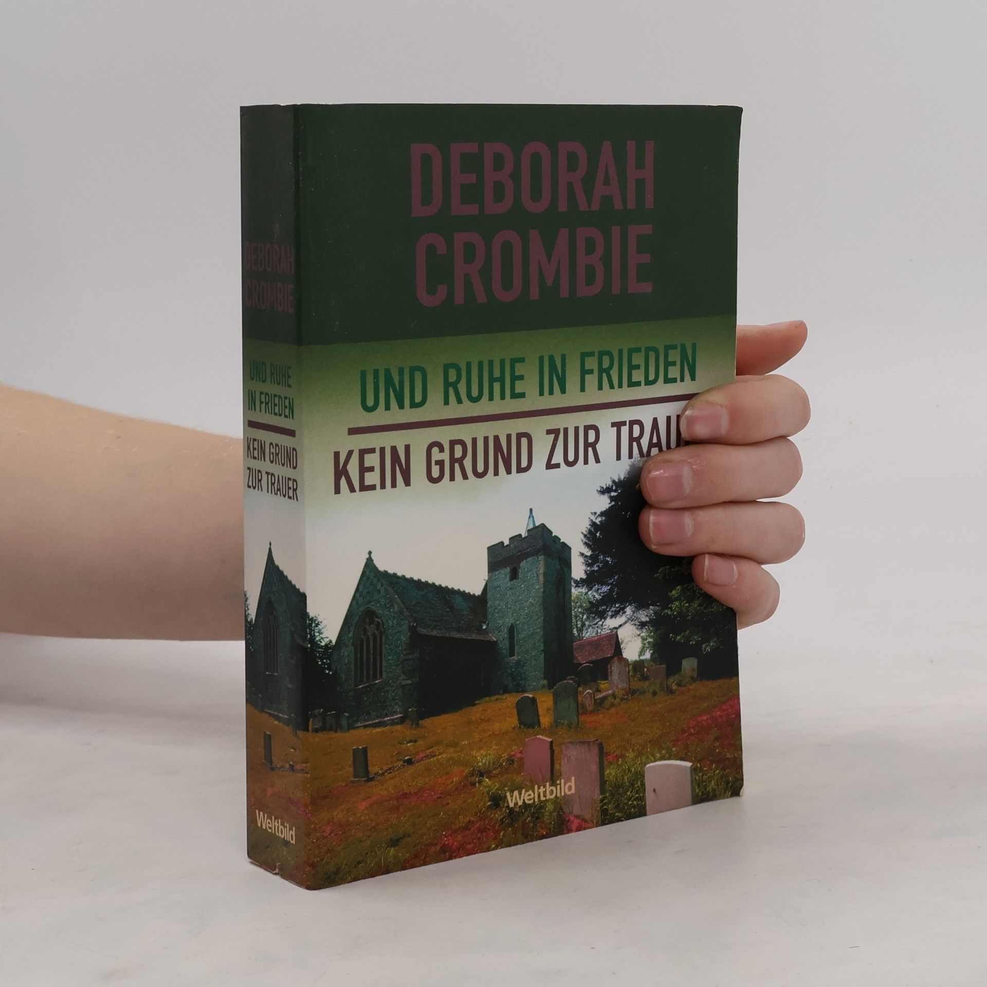Crombie Deborah Und ruhe in Frieden
