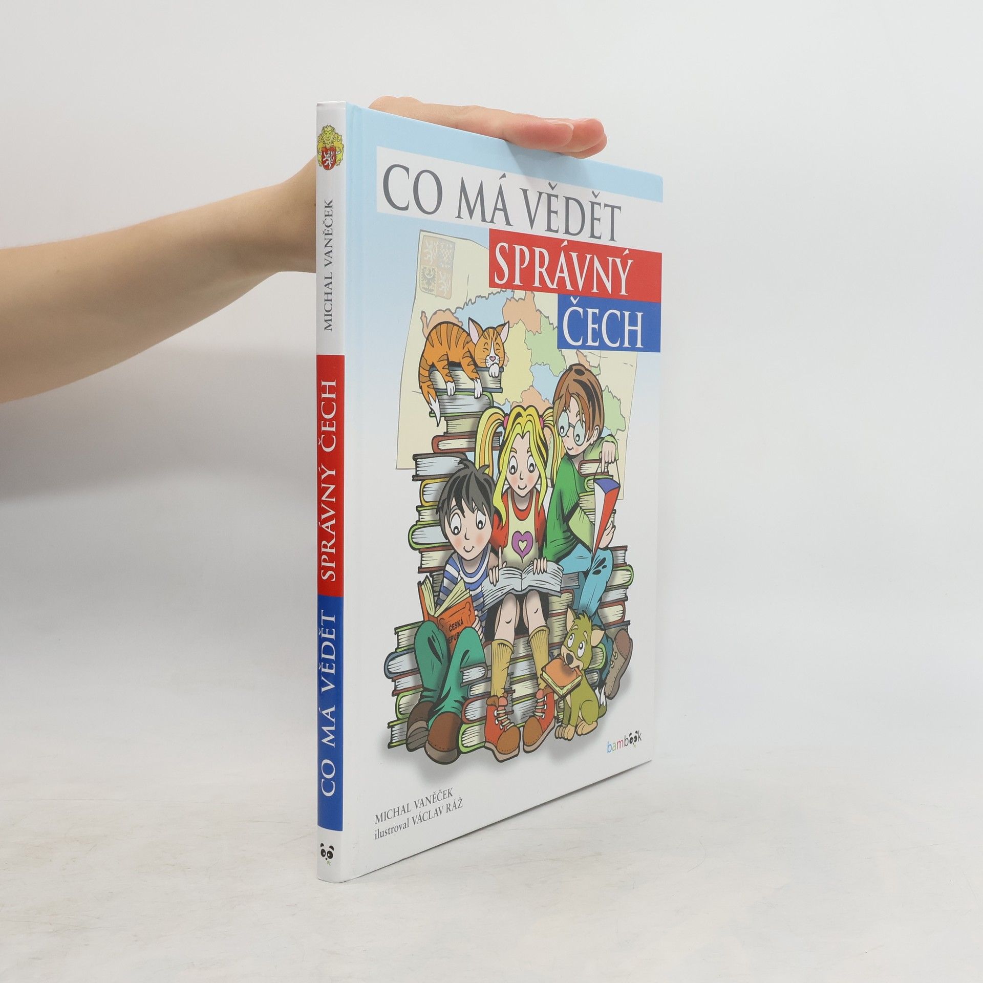 Michal Vaněček Co má vědět správný Čech