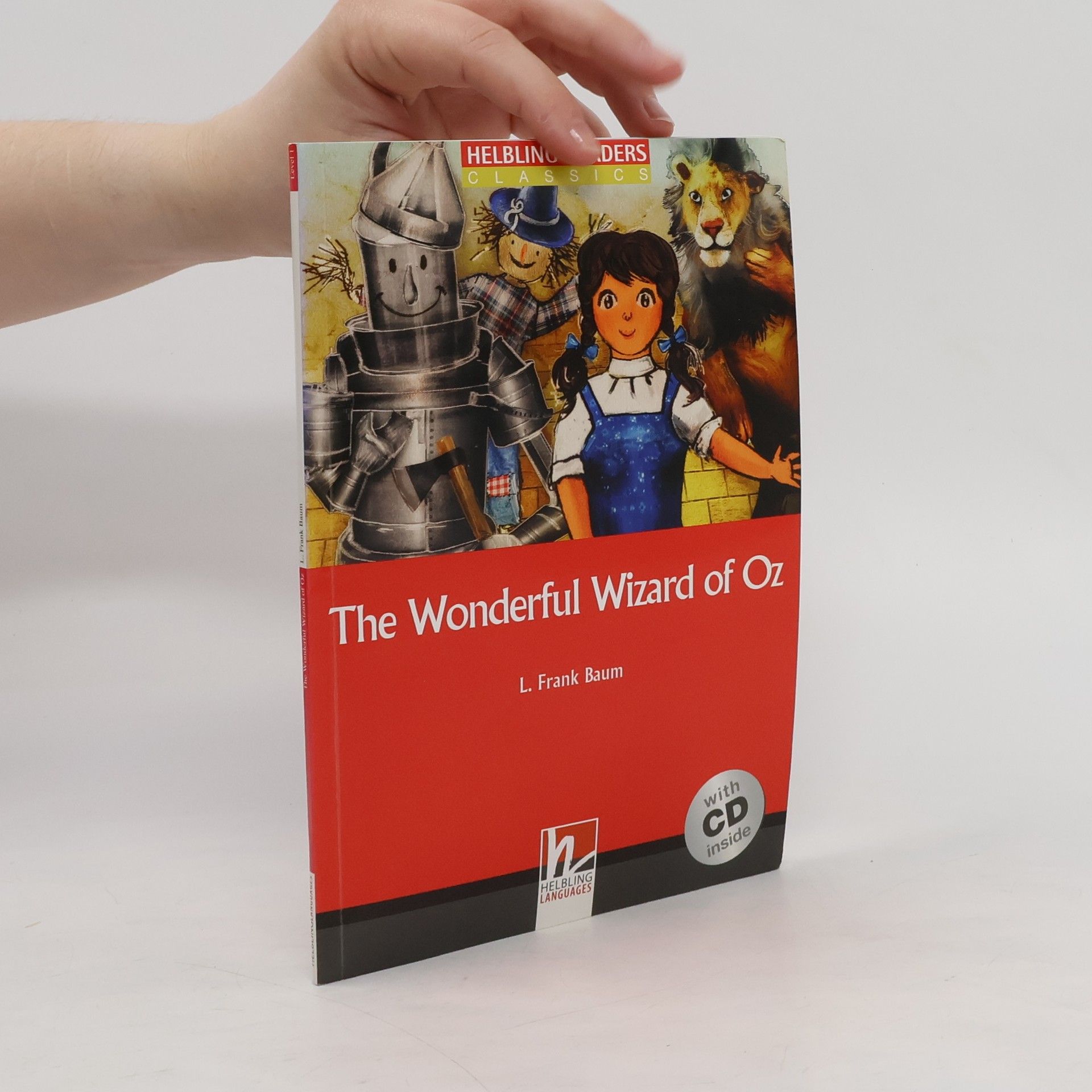 Lyman Frank Baum The Wonderful Wizard of Oz