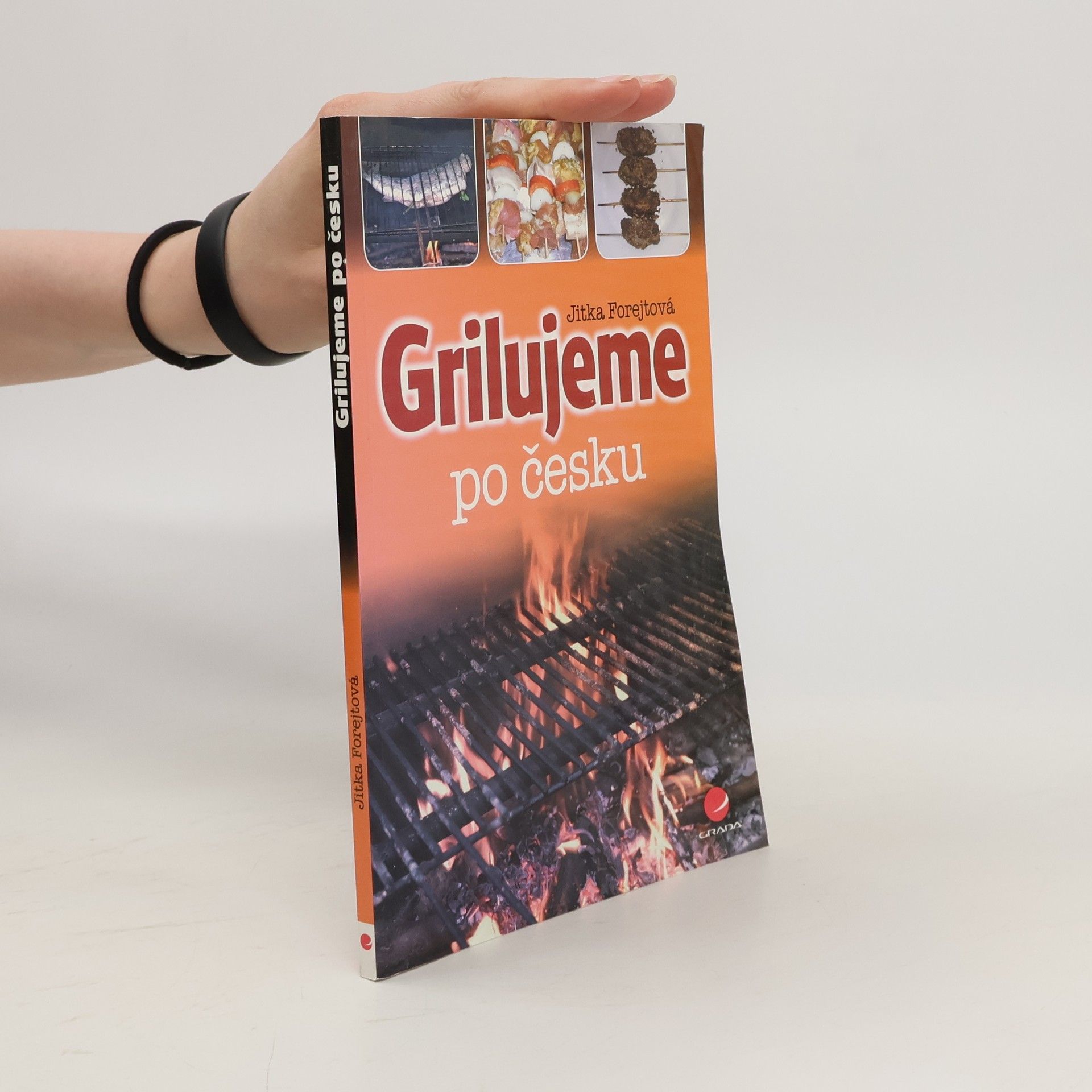Jitka Forejtová Grilujeme po česku