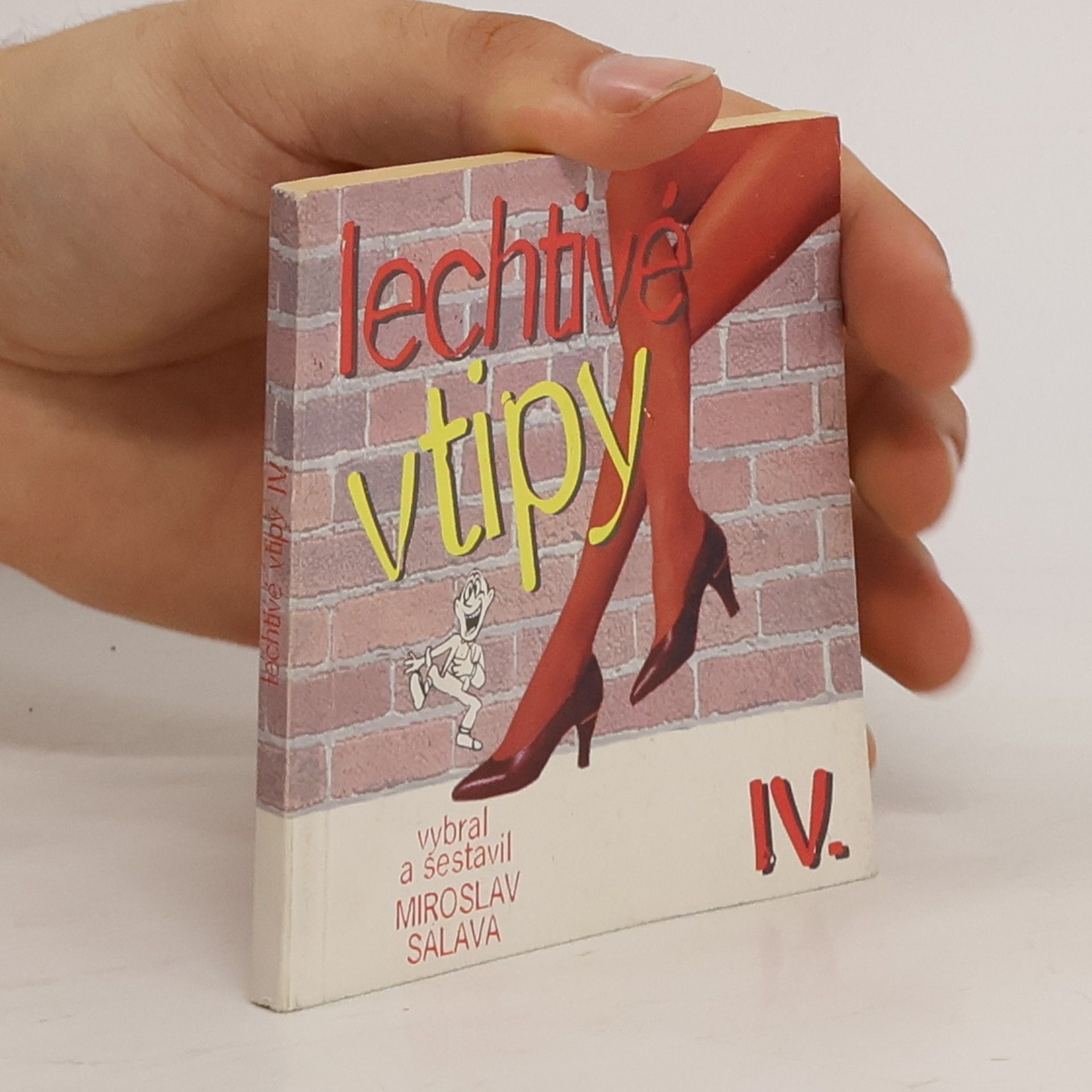 Miroslav Salava Lechtivé vtipy IV.