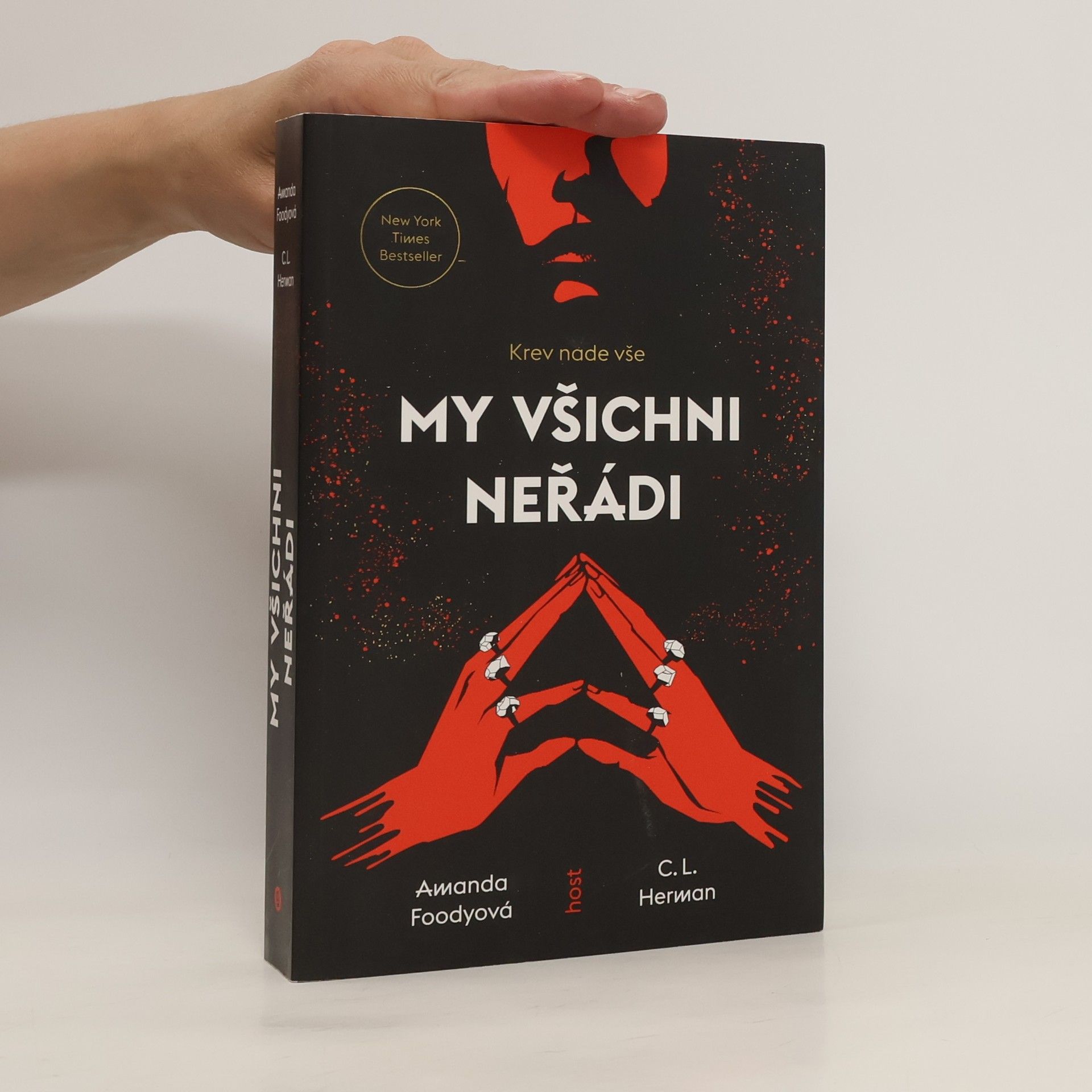 Amanda Foody My všichni neřádi : krev nade vše