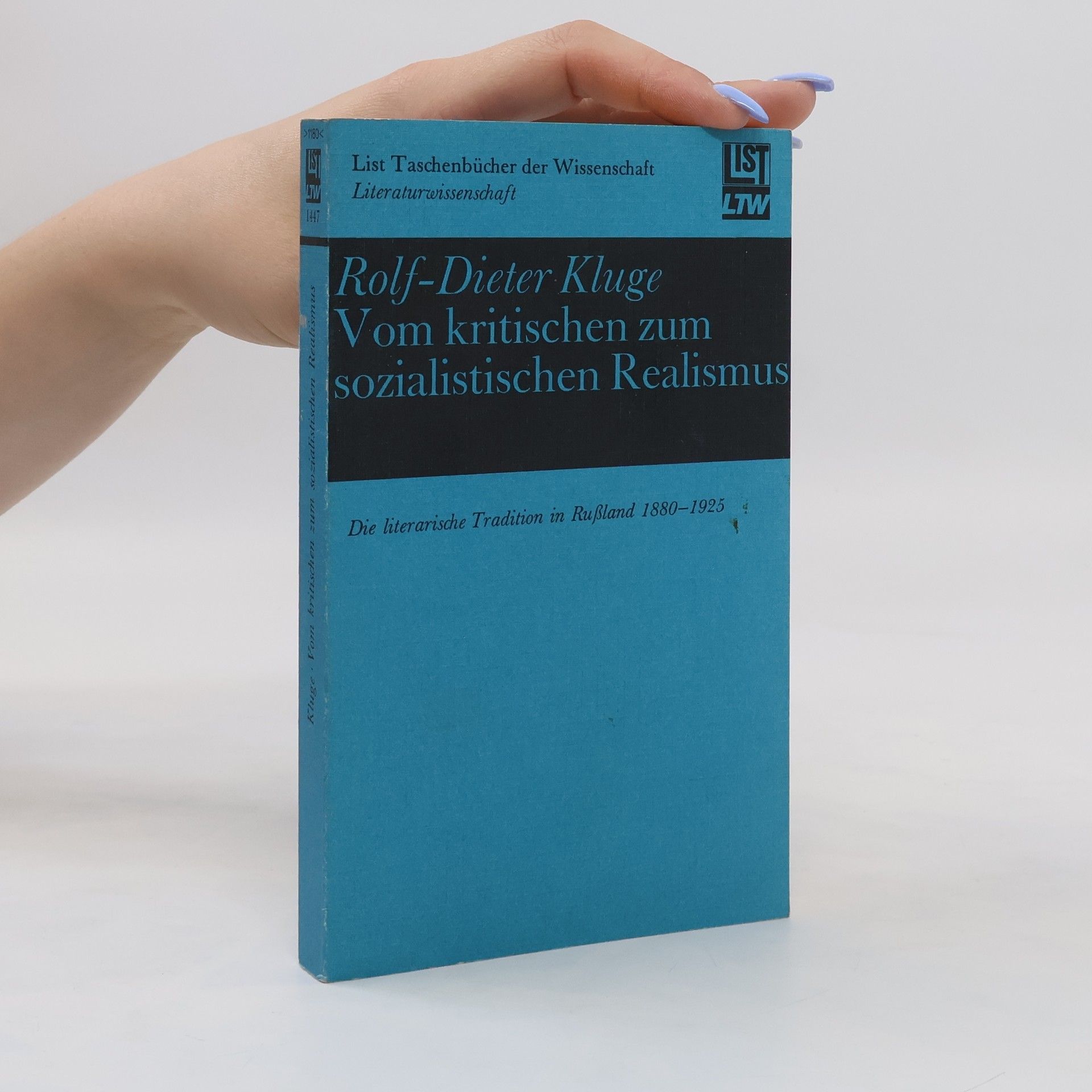 Rolf-Dieter Kluge Vom kritischen zum sozialistischen Realismus