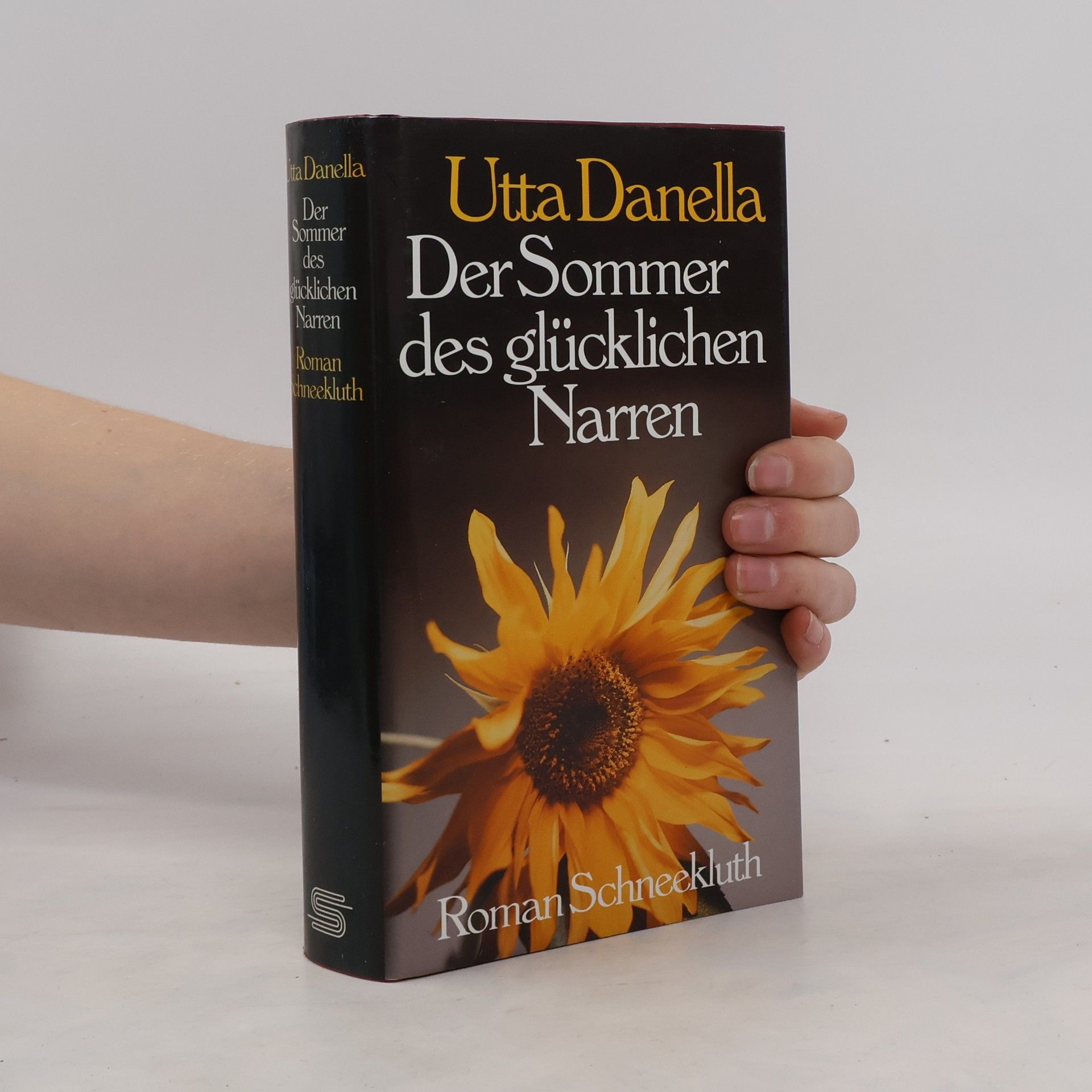 Utta Danella Der Sommer des glücklichen Narren