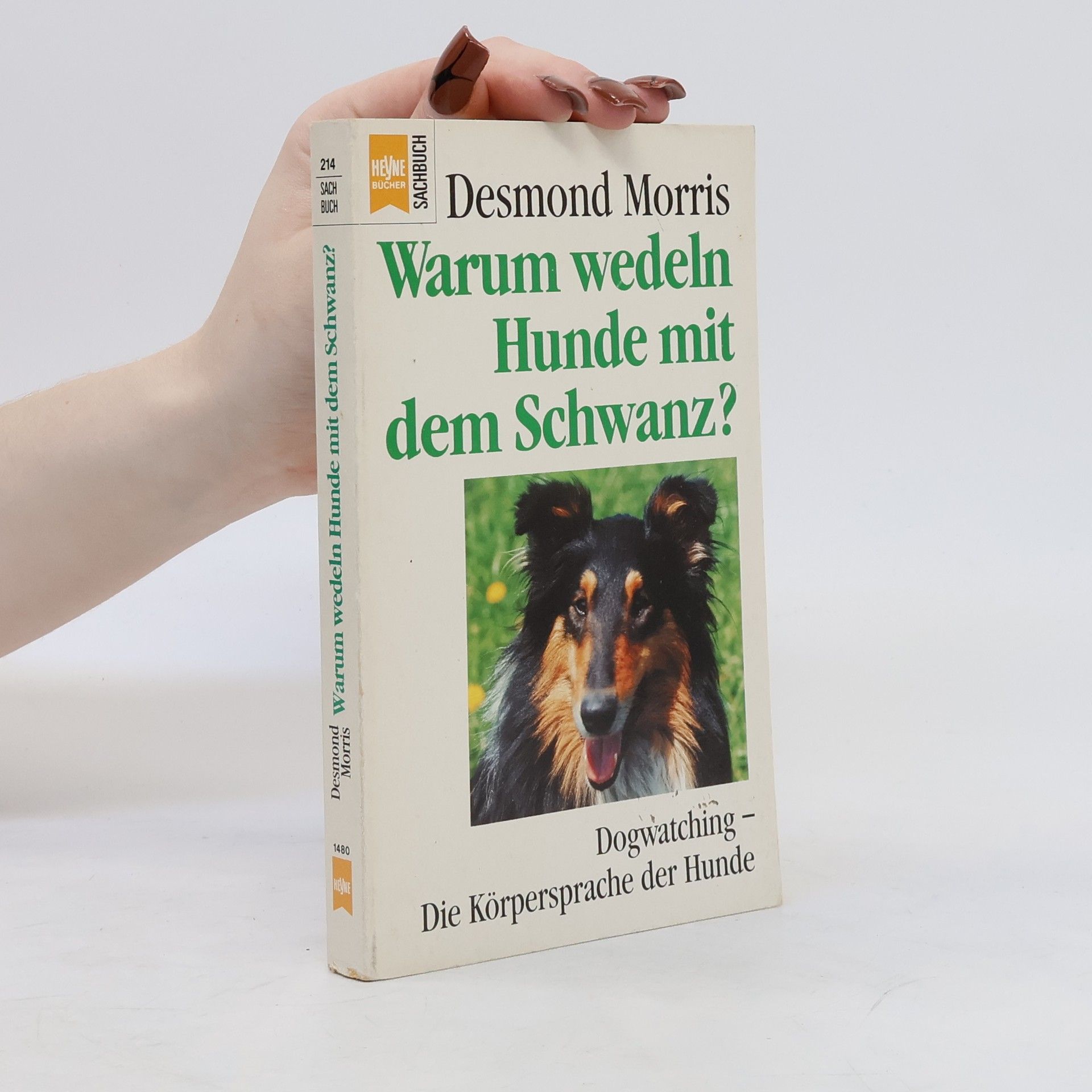 Desmond Morris Warum wedeln Hunde mit dem Schwanz?