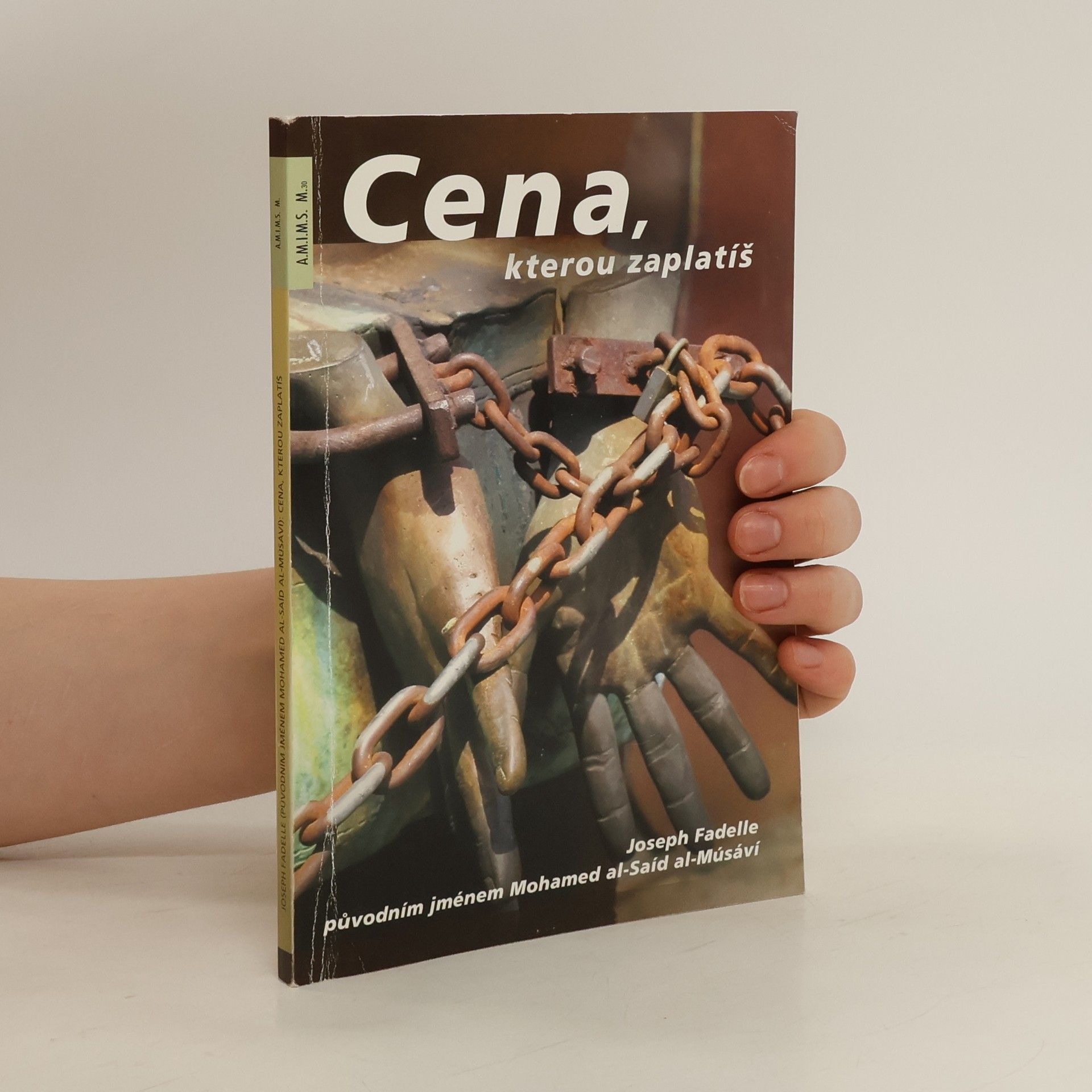 Joseph Fadelle Cena, kterou zaplatíš