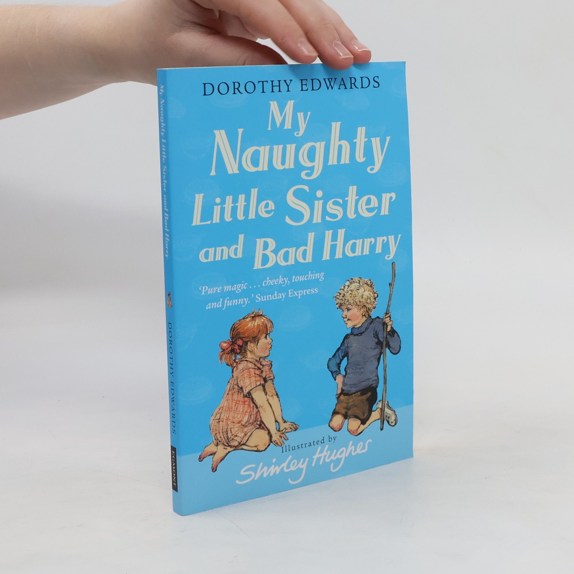 Dorothy Edwards My Naughty Little Sister and Bad Harry