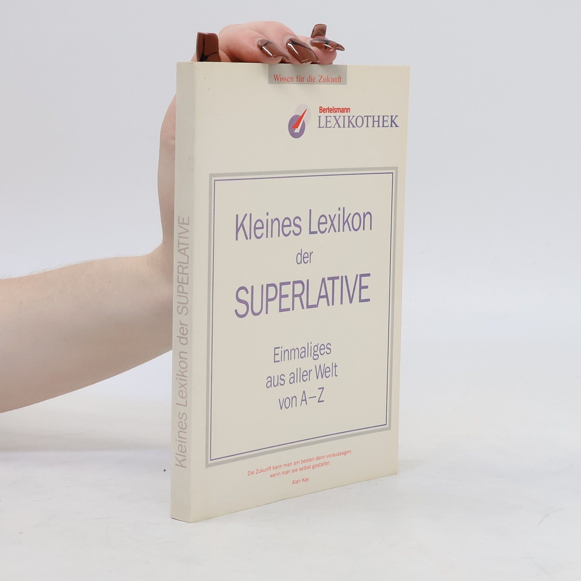 Various authors Kleines Lexikon der Superlative