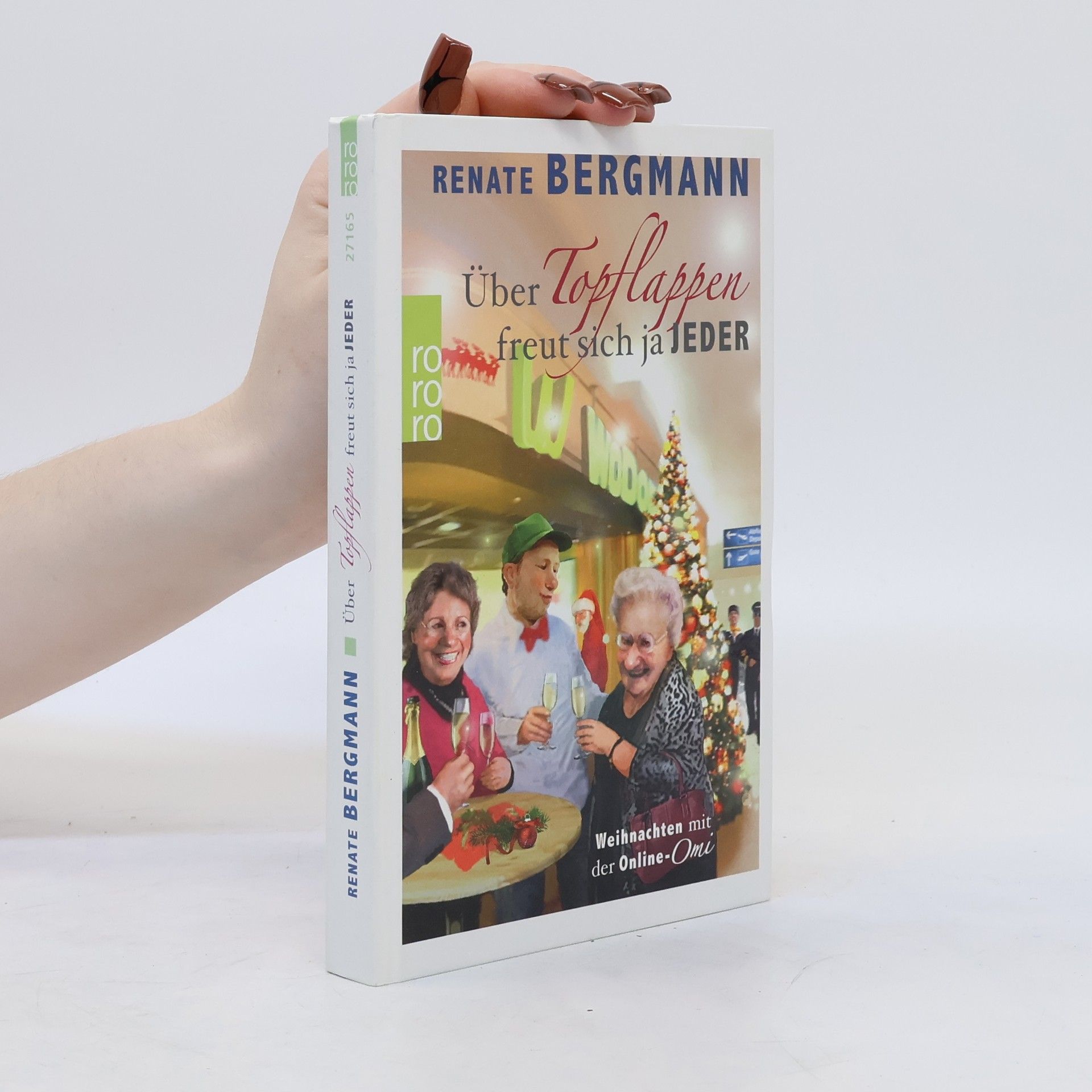 Renate Bergmann Über Topflappen freut sich ja jeder