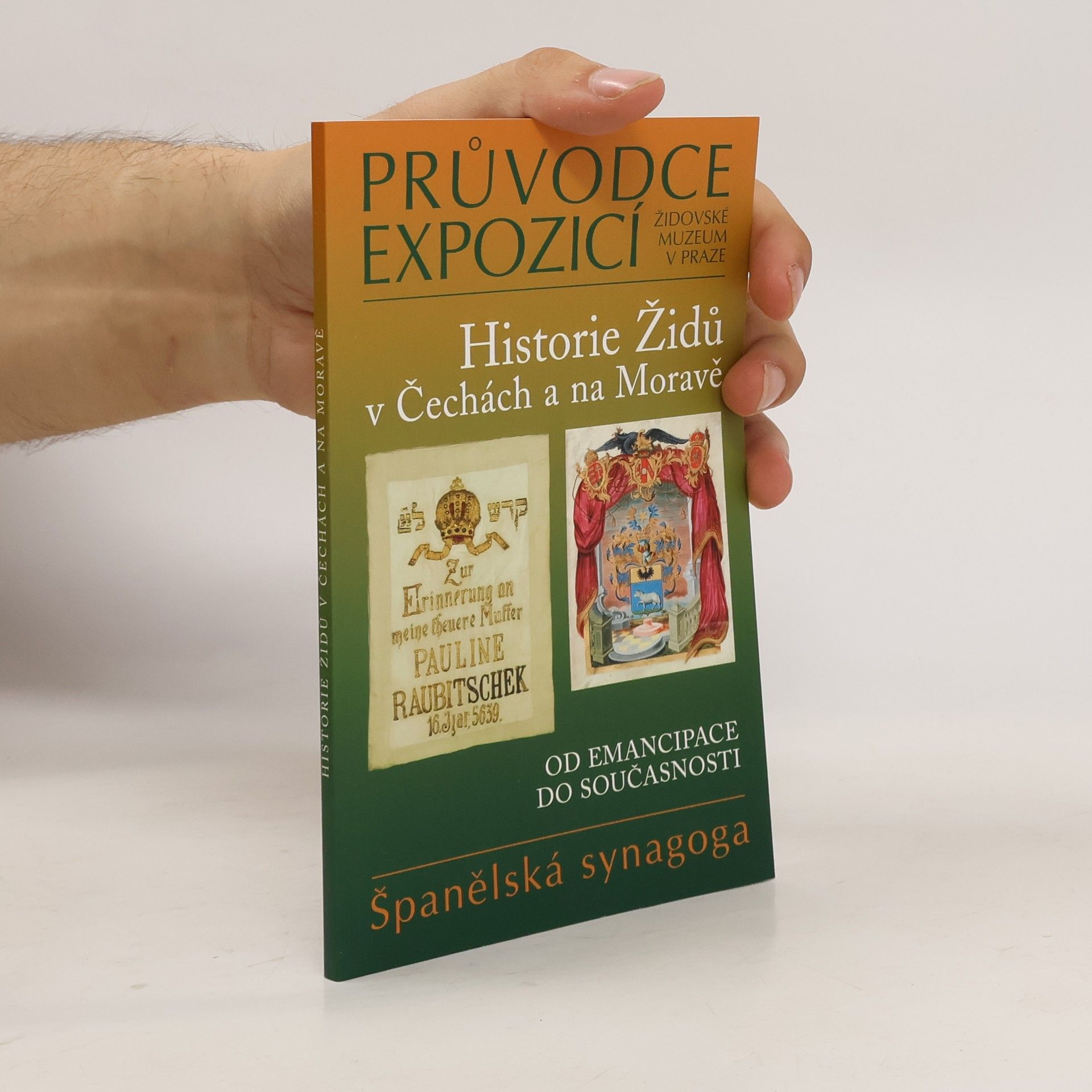 kolektiv Historie Židů v Čechách a na Moravě II. Od emancipace do současnosti