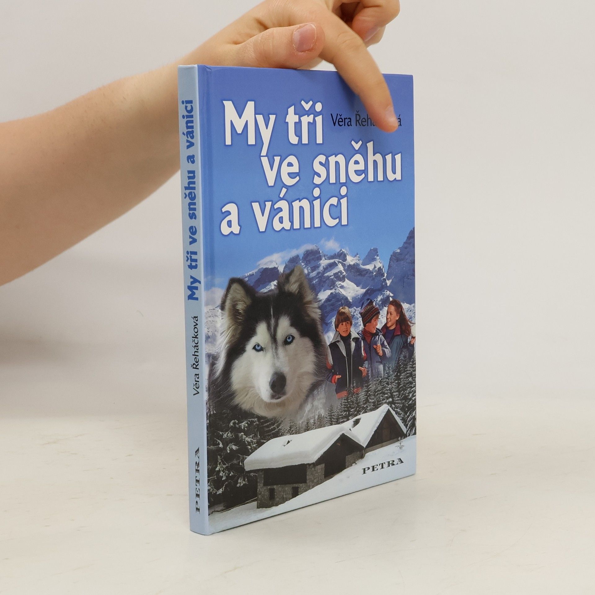 Věra Řeháčková My tři ve sněhu a vánici