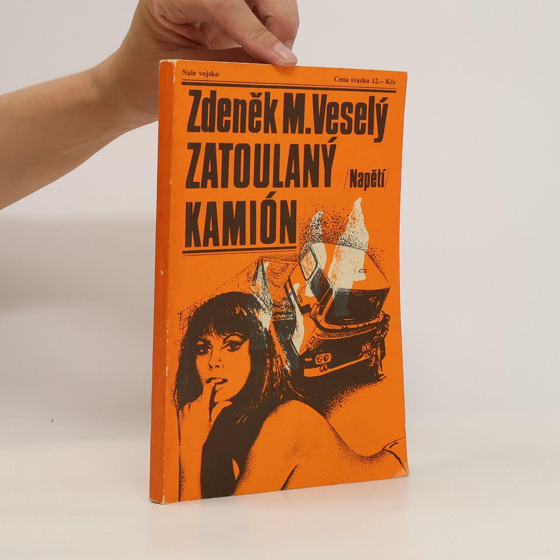 Zdeněk M. Veselý Zatoulaný kamión