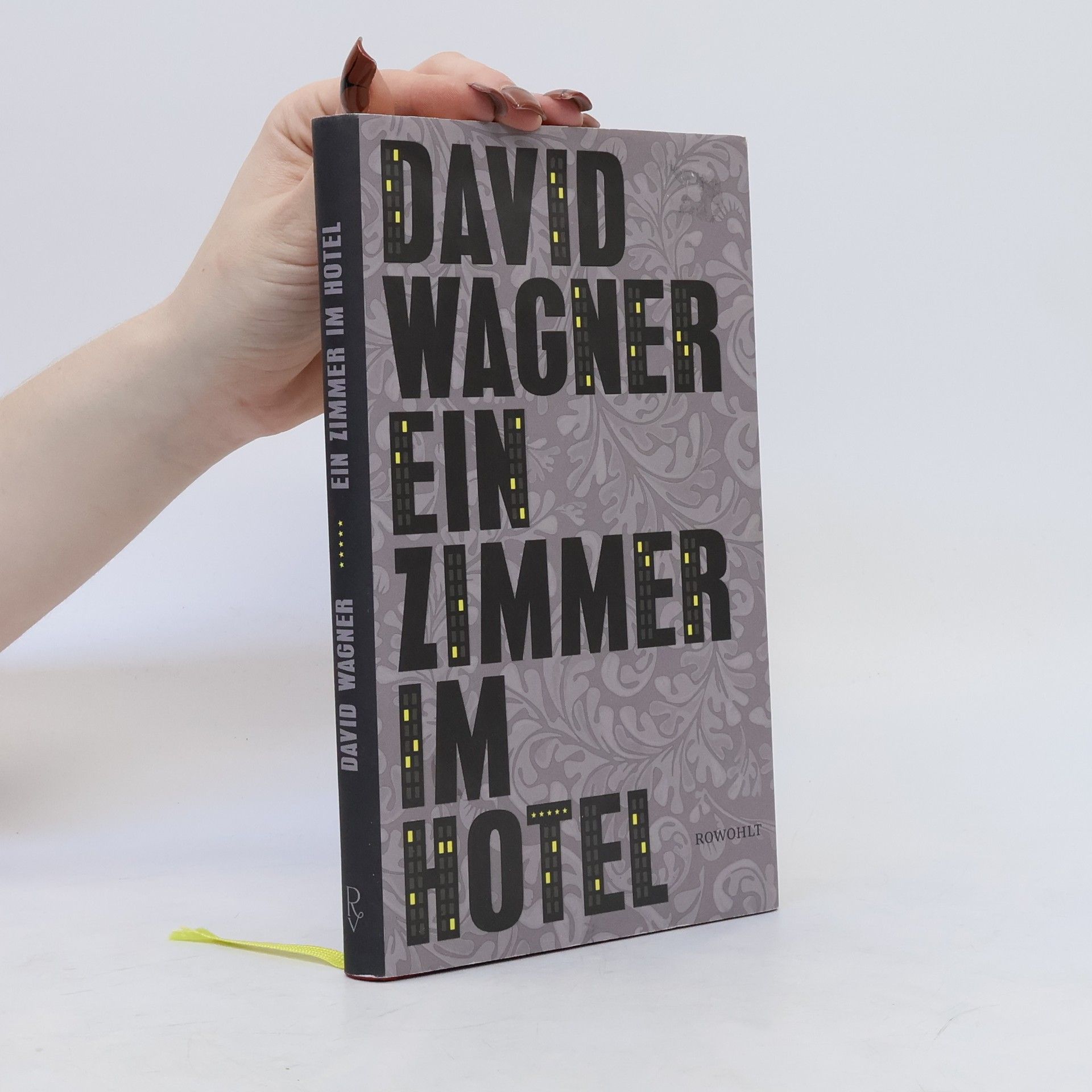 David Wagner Ein Zimmer im Hotel