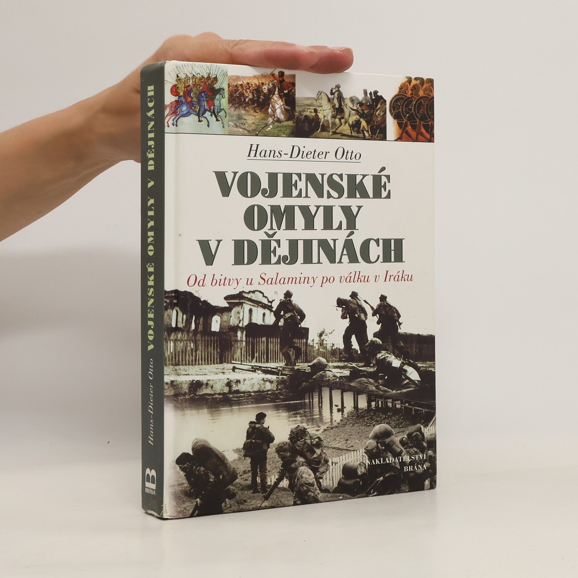 Hans Otto Vojenské omyly v dějinách