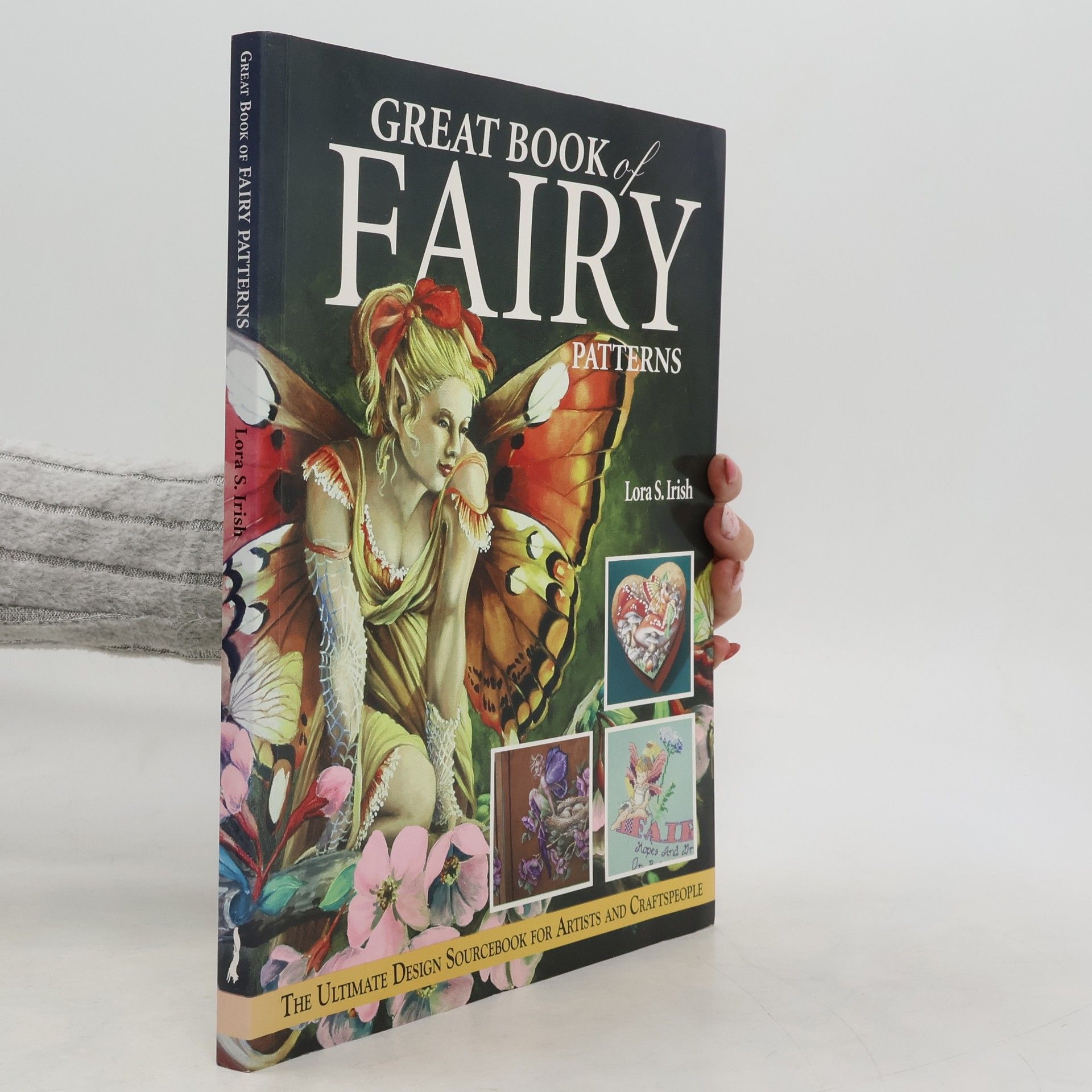 Lora S. Irish Great Book of Fairy Patterns: The Ultimate Design Sourcebook for Artists and Craftspeople