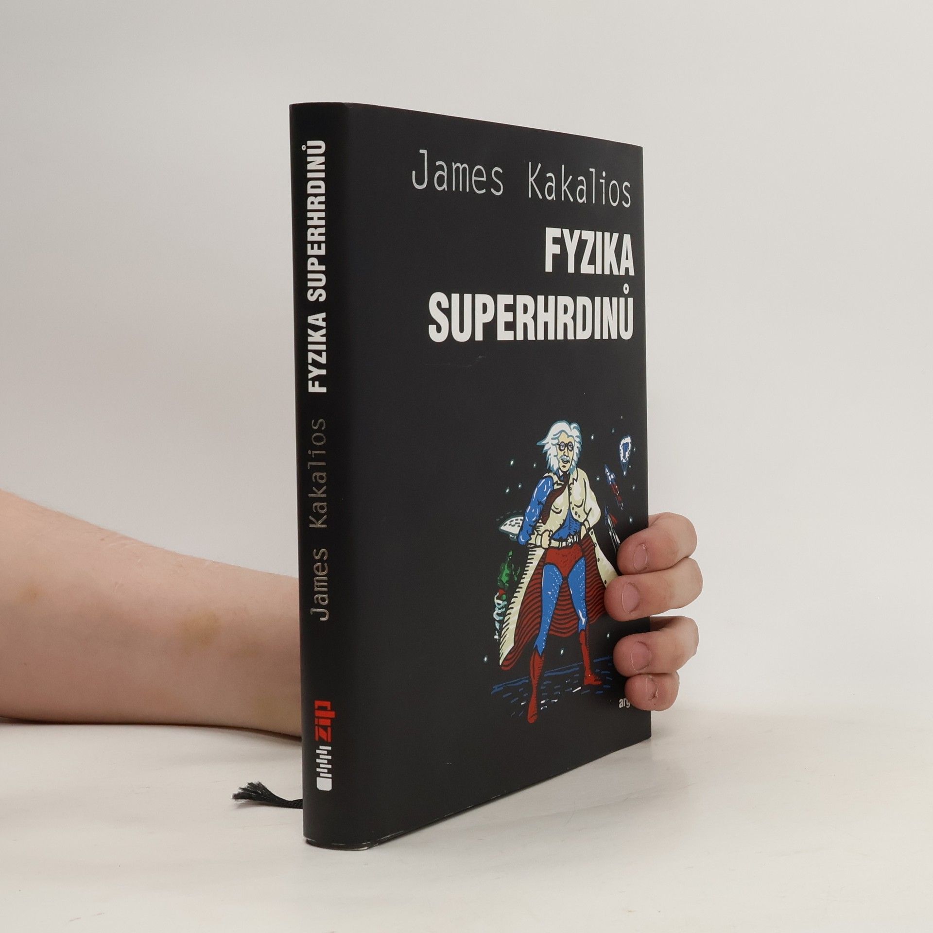 James Kakalios Fyzika superhrdinů