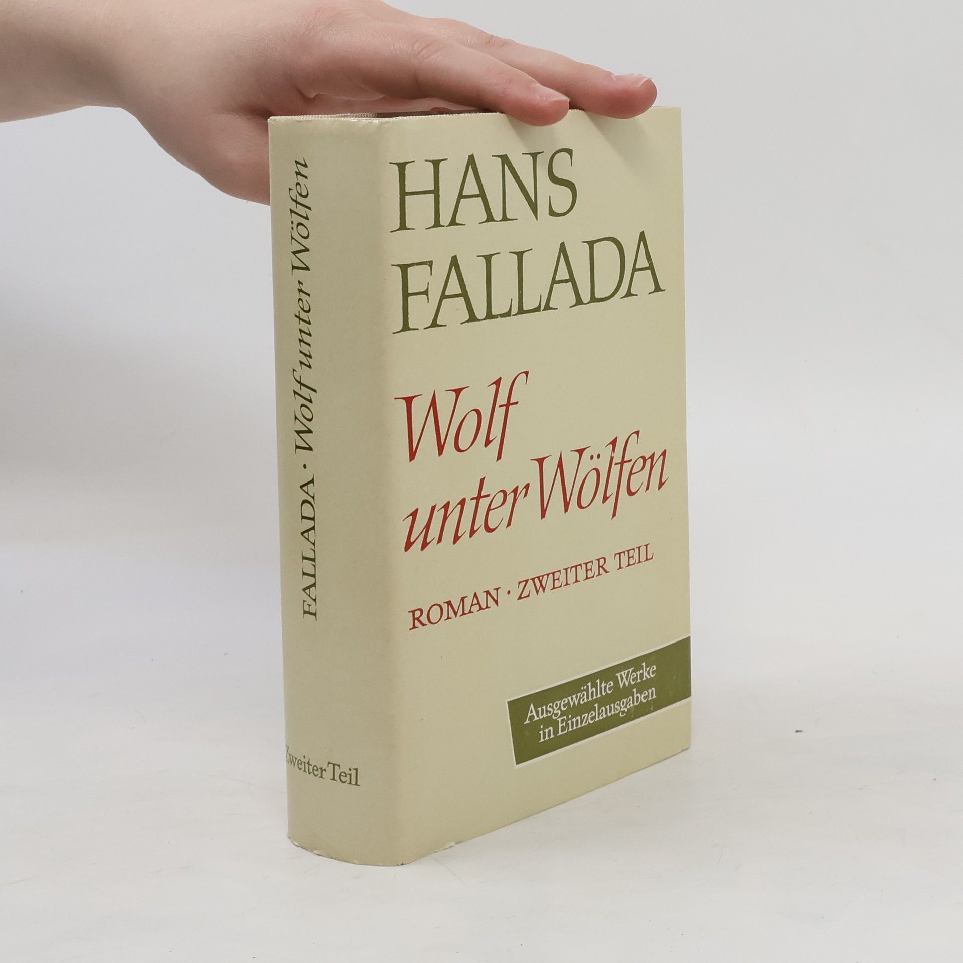 Hans Fallada Wolf unter Wölfen II.