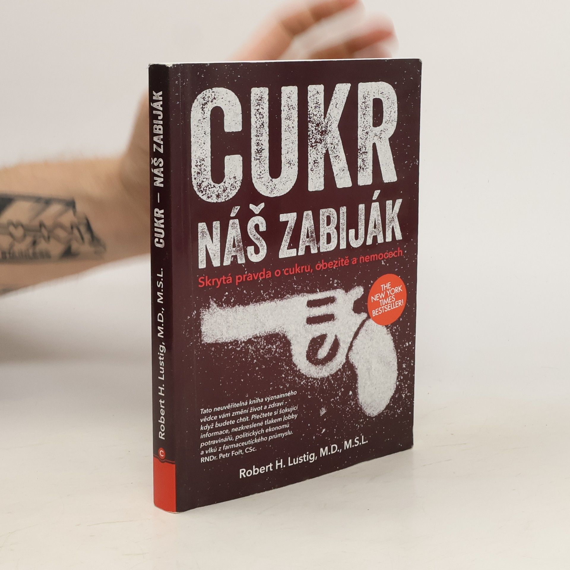 Robert H. Lustig Cukr. Náš zabiják