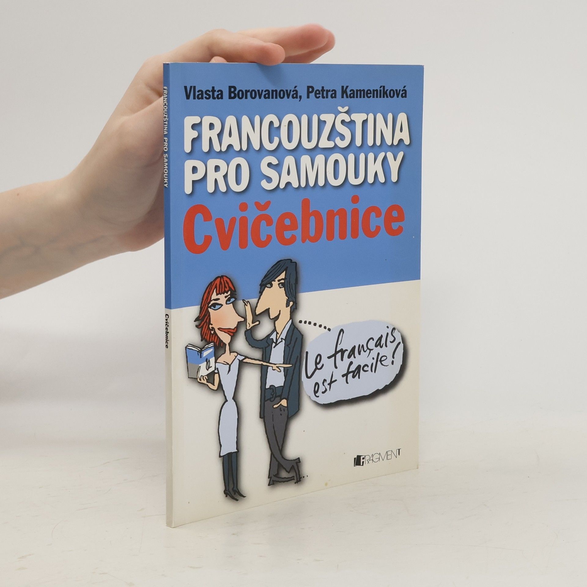 Vlasta Borovanová Francouzština pro samouky. Cvičebnice