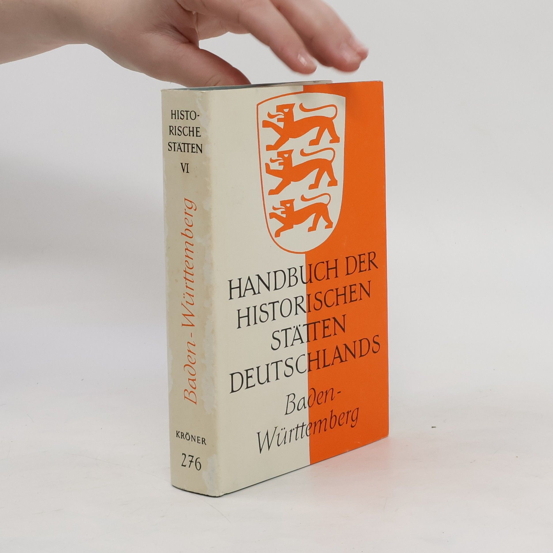 Max Miller Handbuch der historischen Stätten Deutschlands. Bd. 6., Baden-Württemberg
