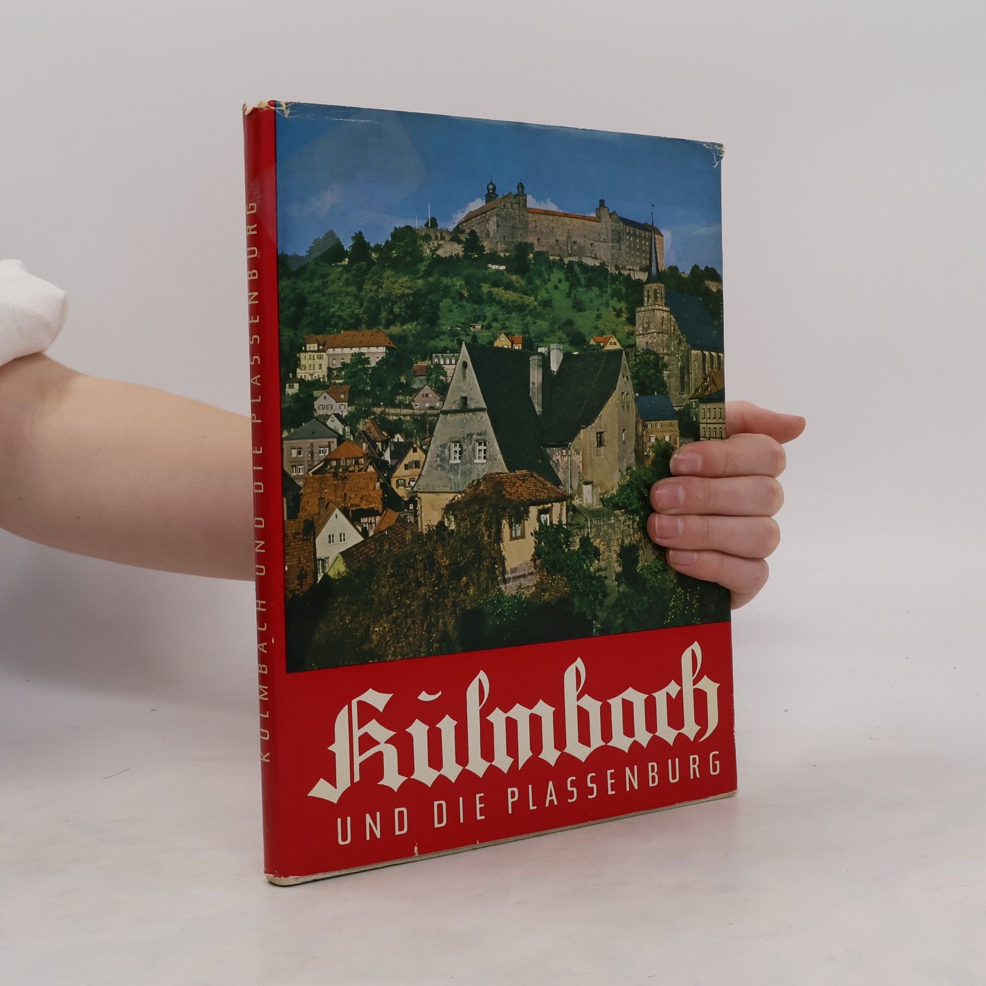 AA.VV. Külmbach und die Plassenburg