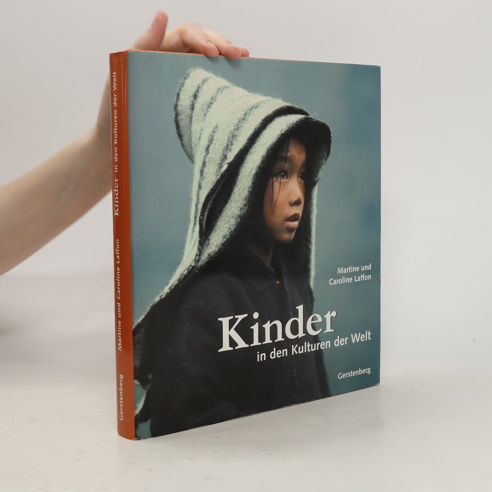 Martine Laffon Kinder in den Kulturen der Welt