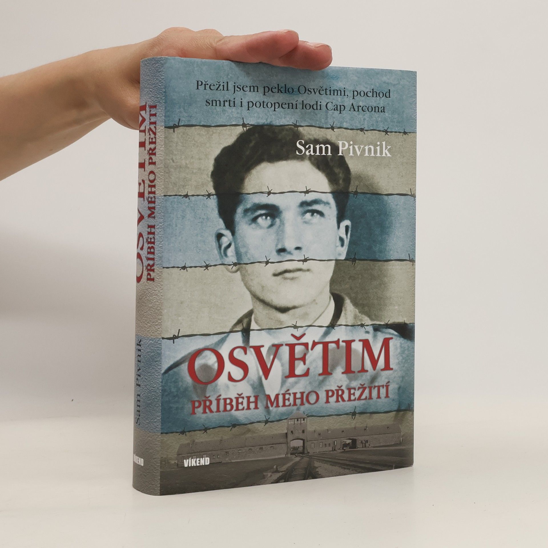 Sam Pivnik Osvětim - Příběh mého přežití