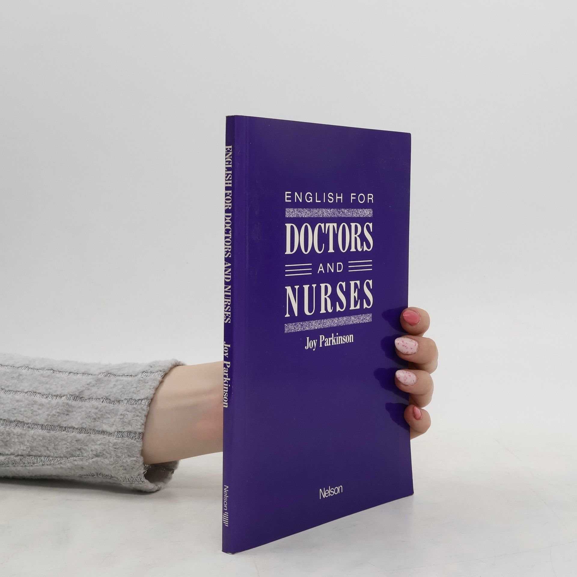 Joy Parkinson English for Doctors and Nurses