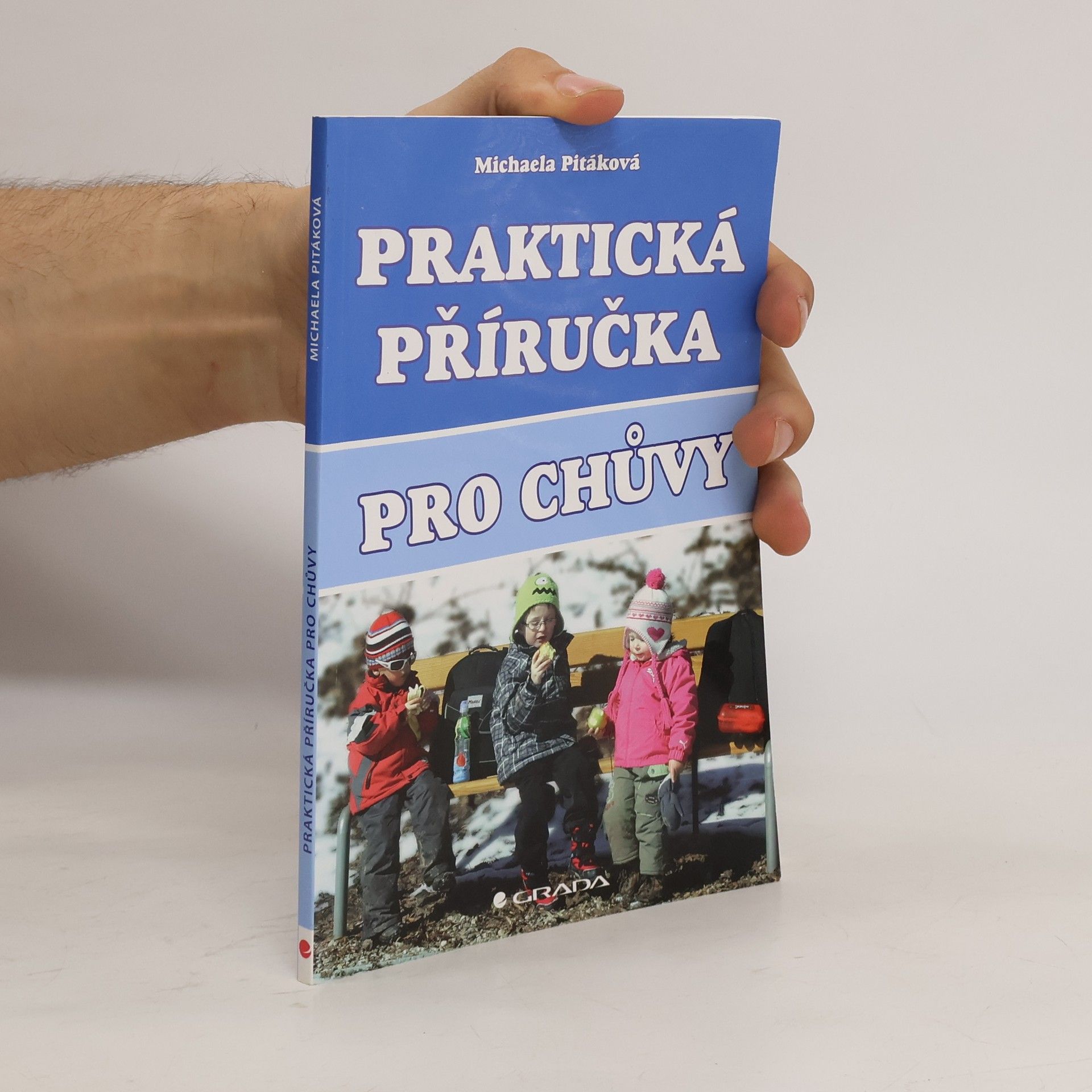 Michaela Pitáková Praktická příručka pro chůvy