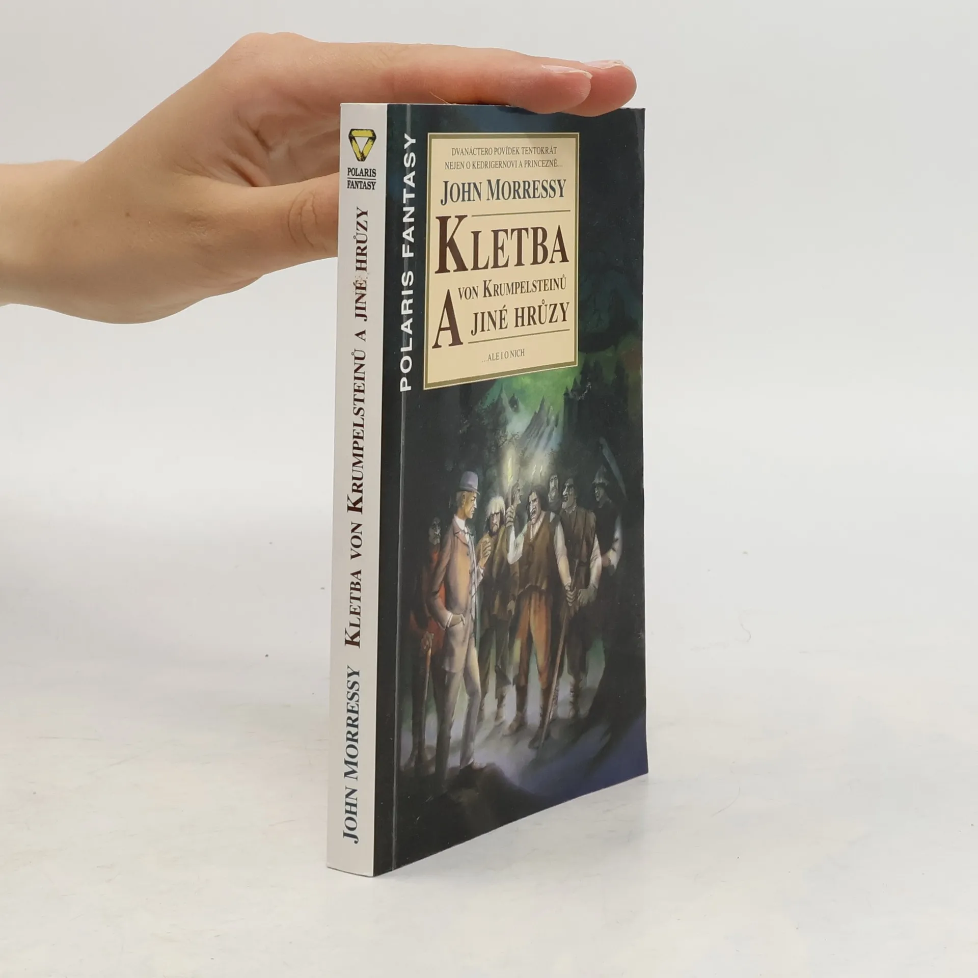Kletba von Krumpelsteinů a jiné hrůzy | Book | John Morressy | CS