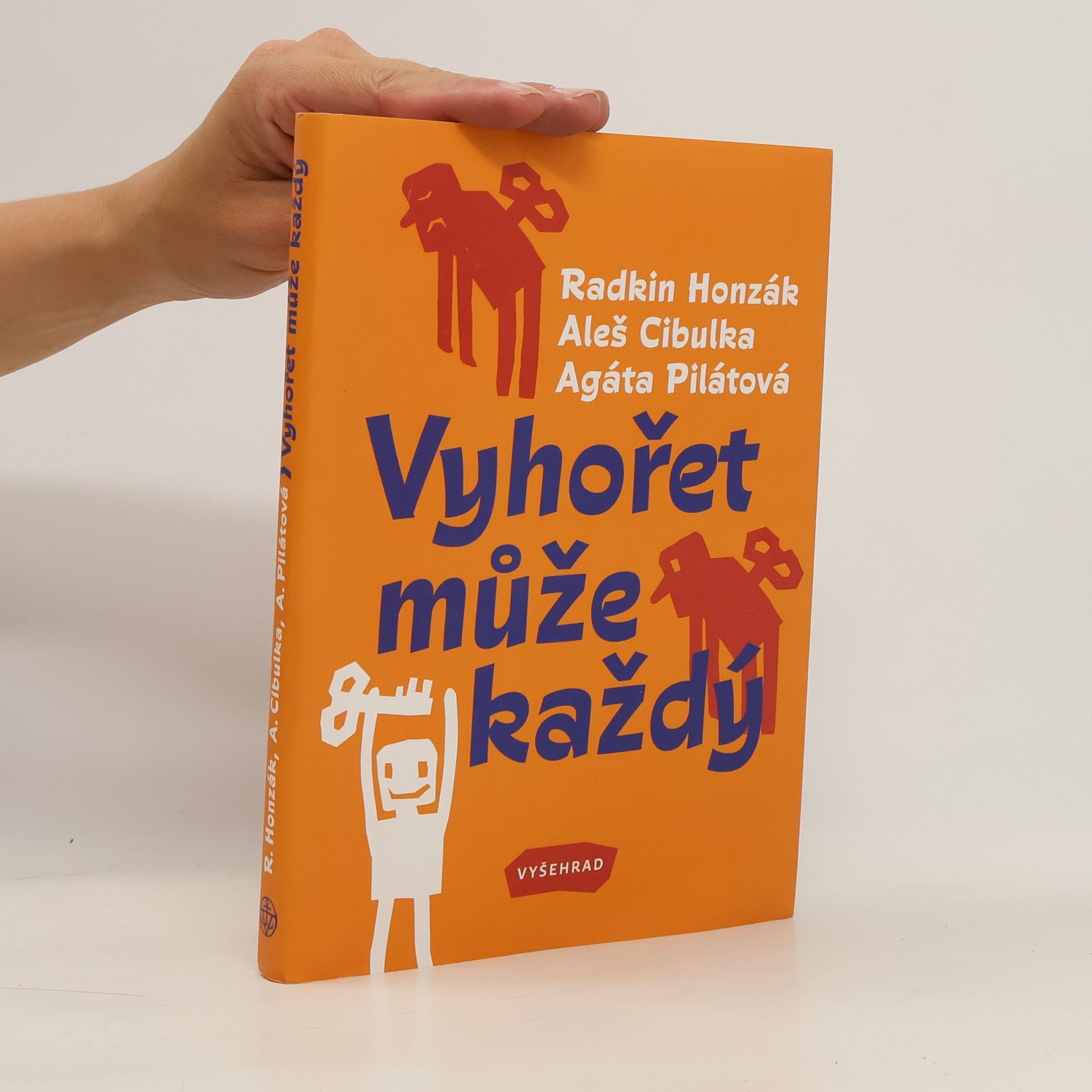Radkin Honzák Vyhořet může každý