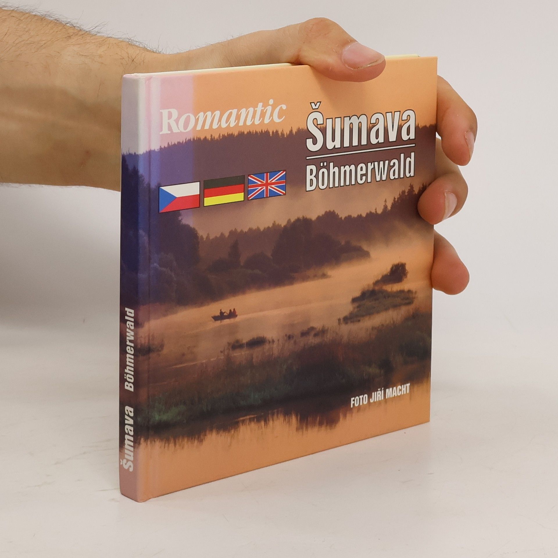 Jiří Macht Romantic Šumava - Böhmerwald