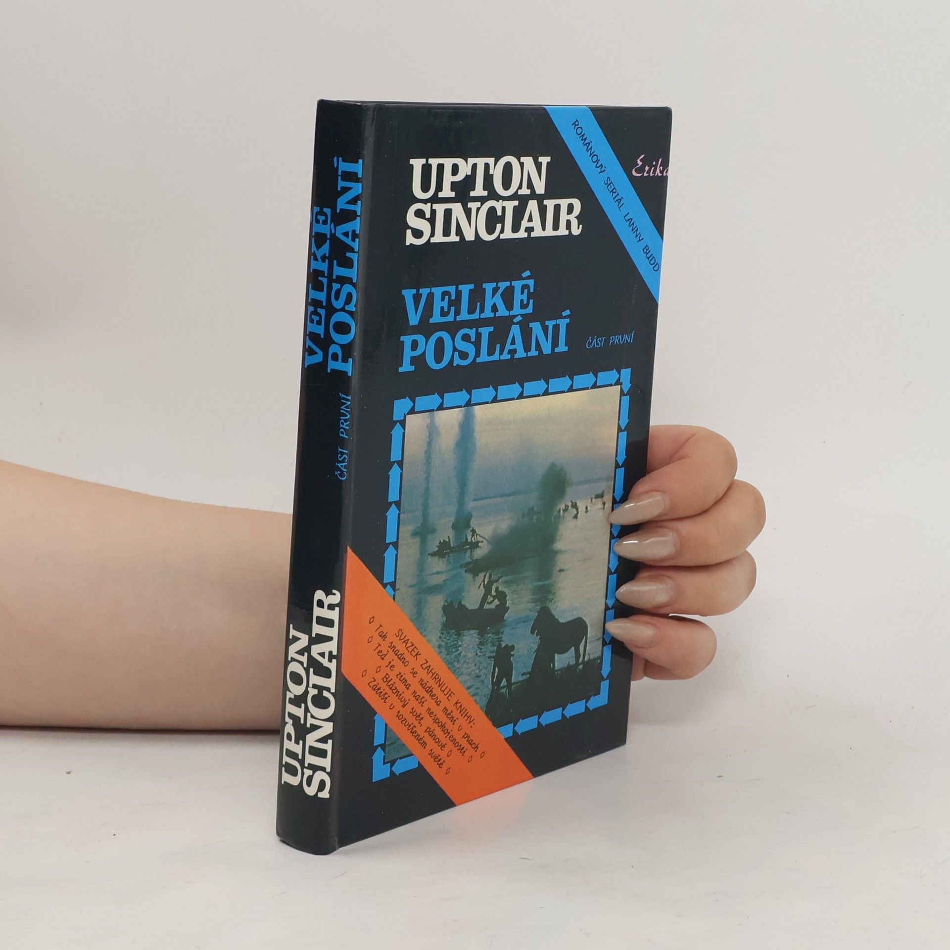 Upton Sinclair Velké poslání. Část 1